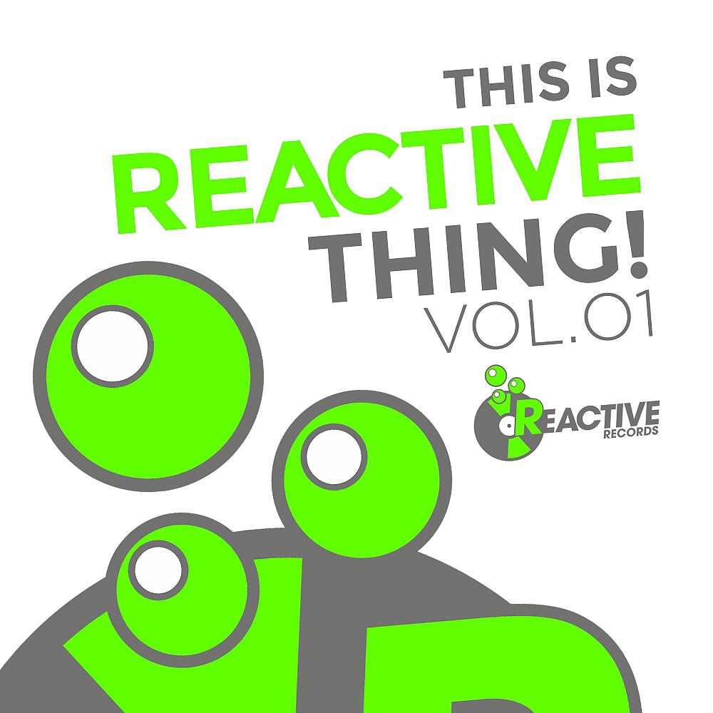 Постер альбома THIS IS REACTIVE THING! VOL.01