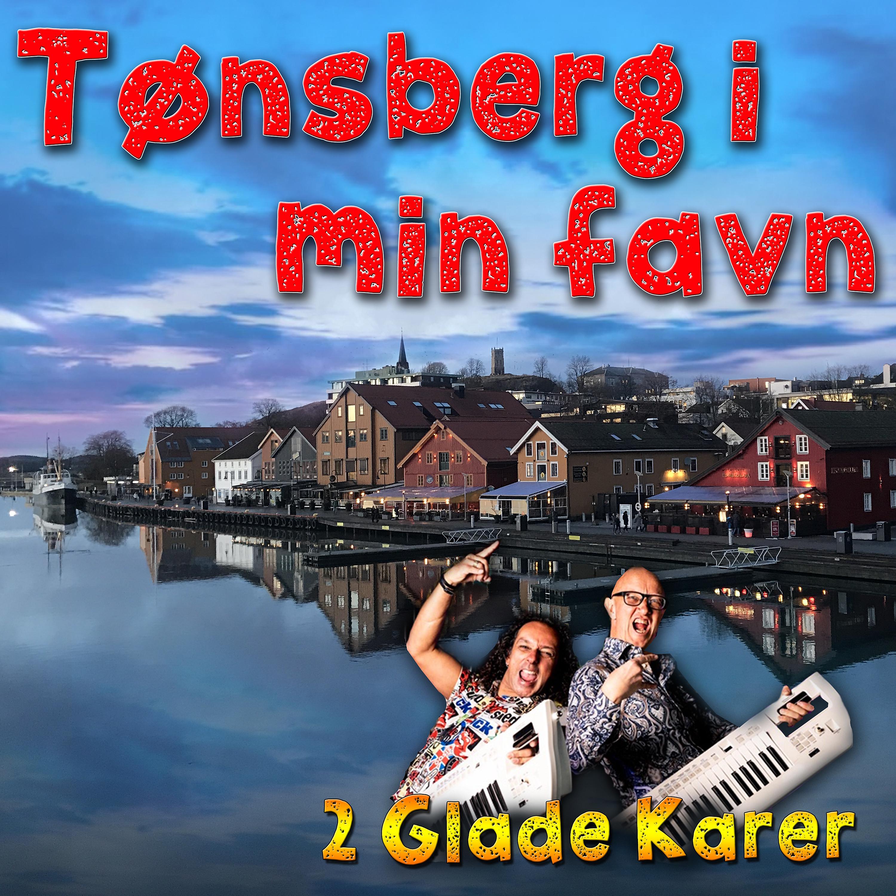 Постер альбома Tønsberg I Min Favn