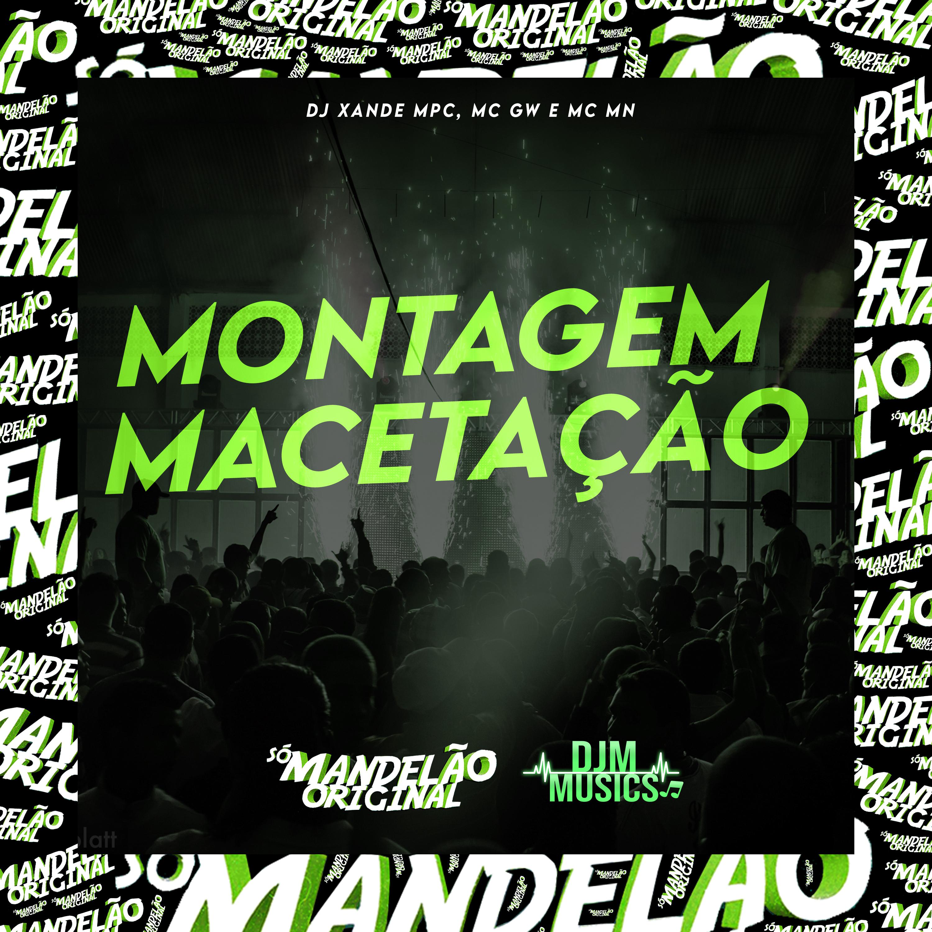 Постер альбома Montagem Macetação