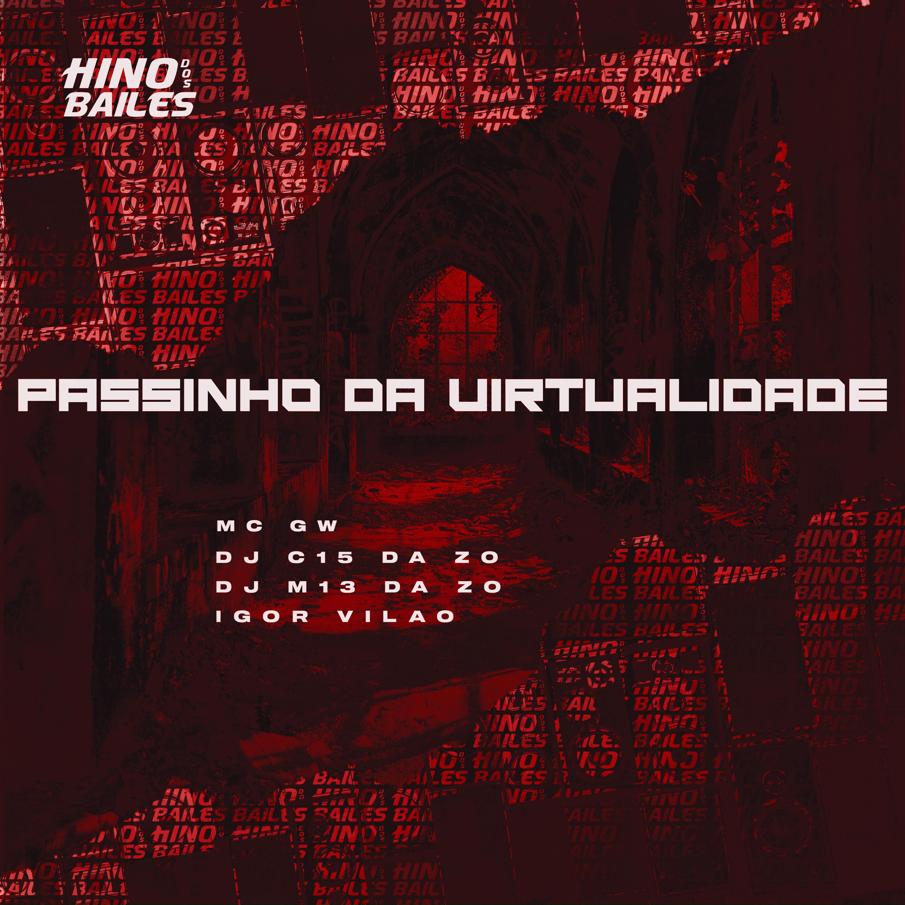 Постер альбома Passinho da Virtualidade