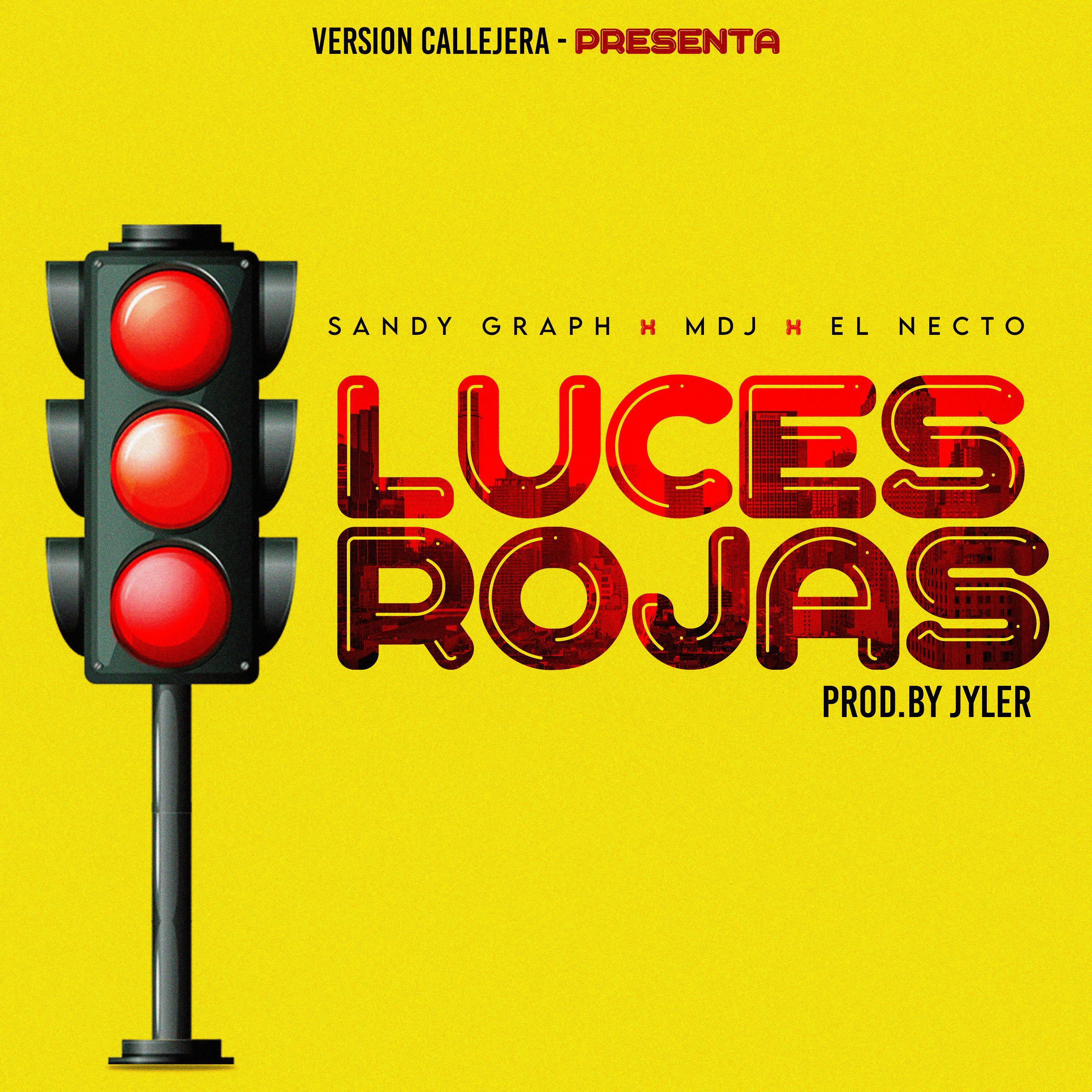 Постер альбома Luces Rojas