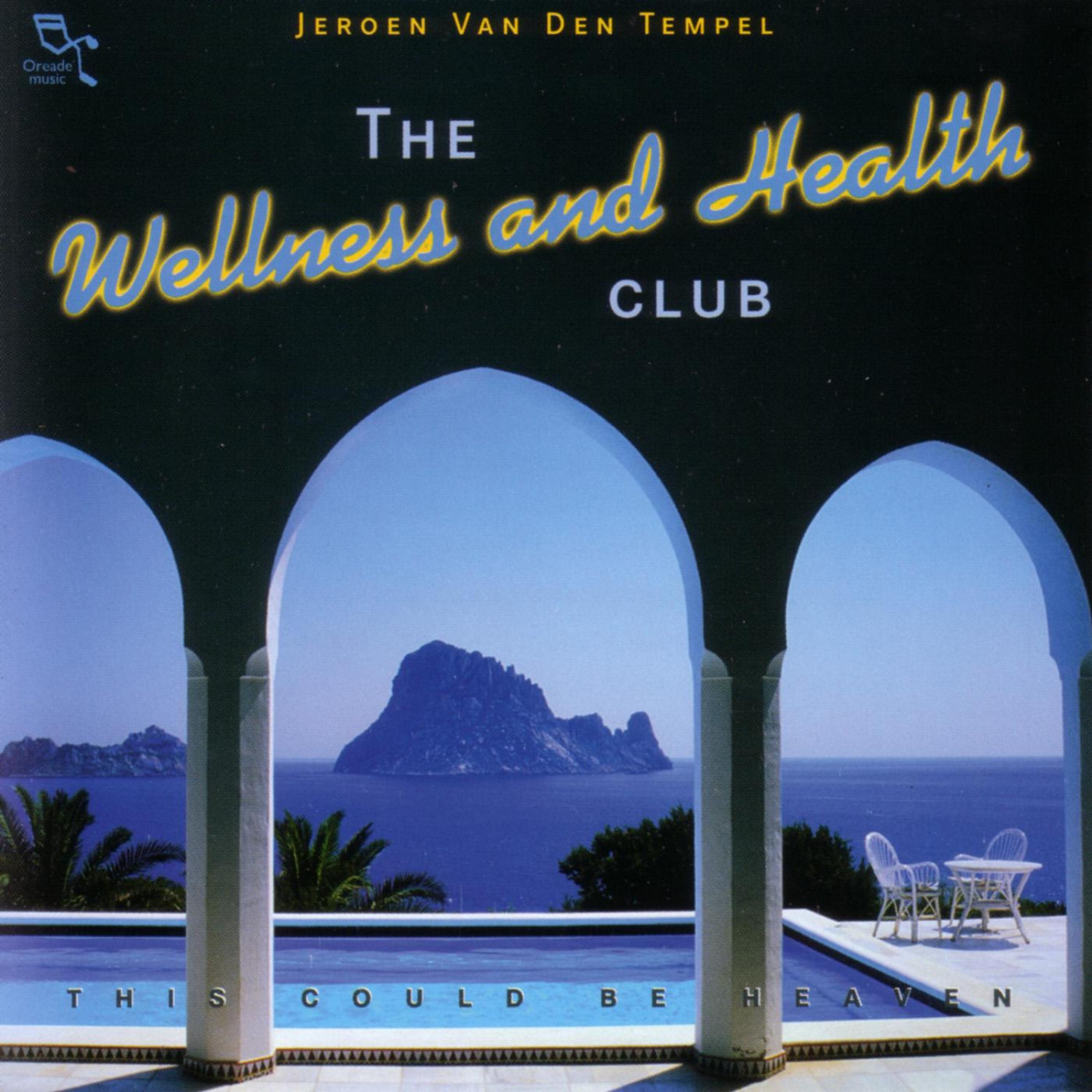 Постер альбома The Wellness And Health Club