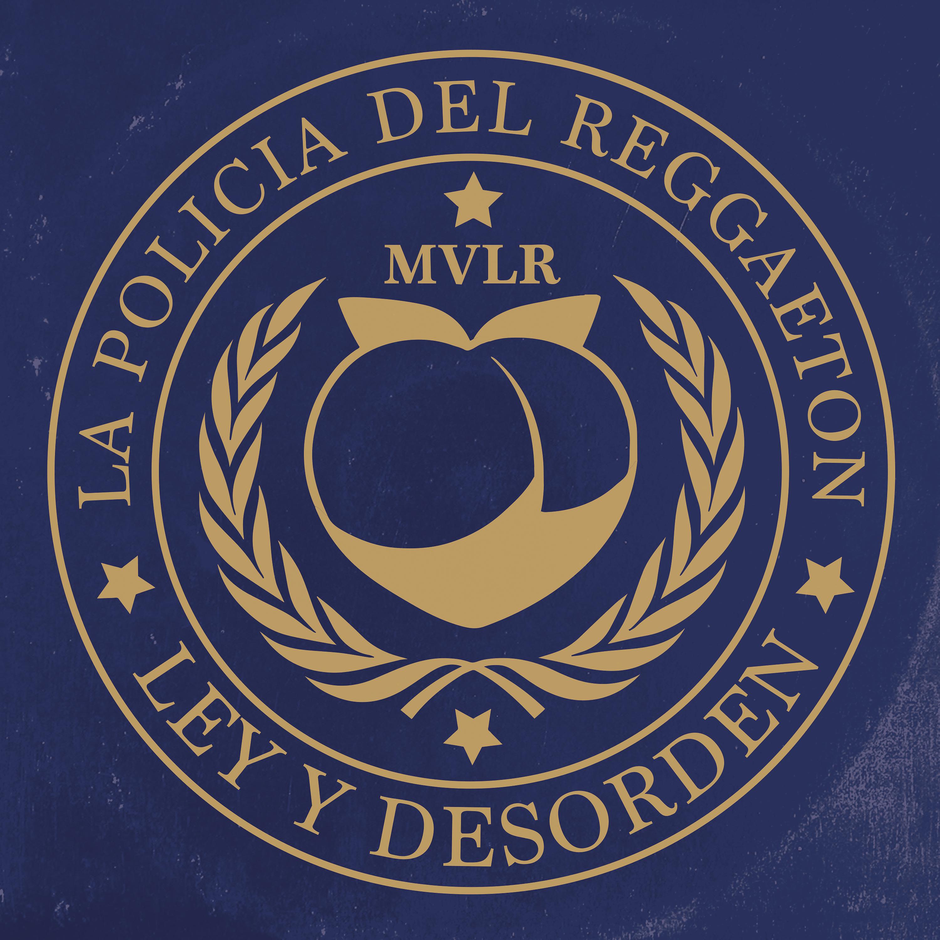 Постер альбома La Policía del Reggaeton (Ley y Desorden)