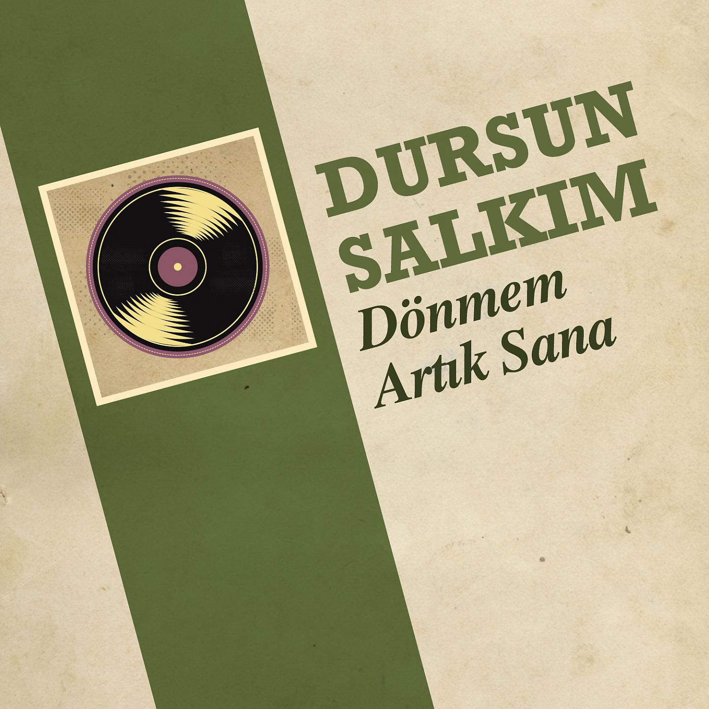 Постер альбома Dönmem Artık Sana
