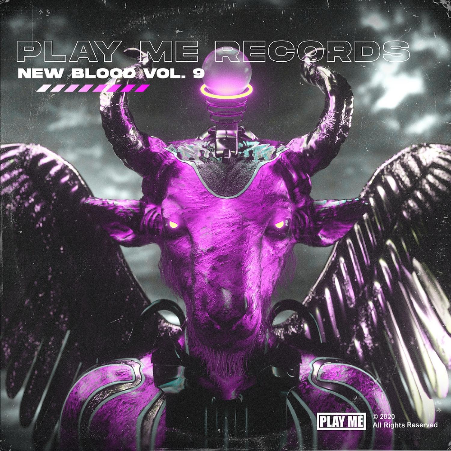 Постер альбома Play Me: New Blood, Vol. 9