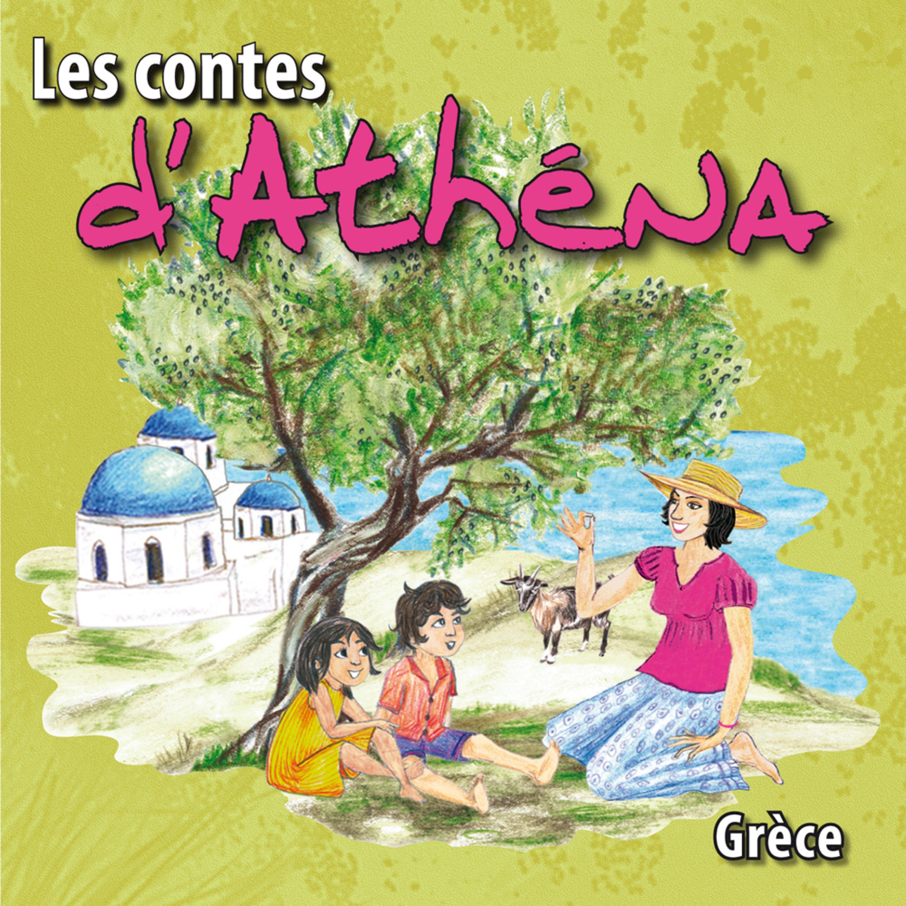 Постер альбома Les contes d'Athéna (Grèce)