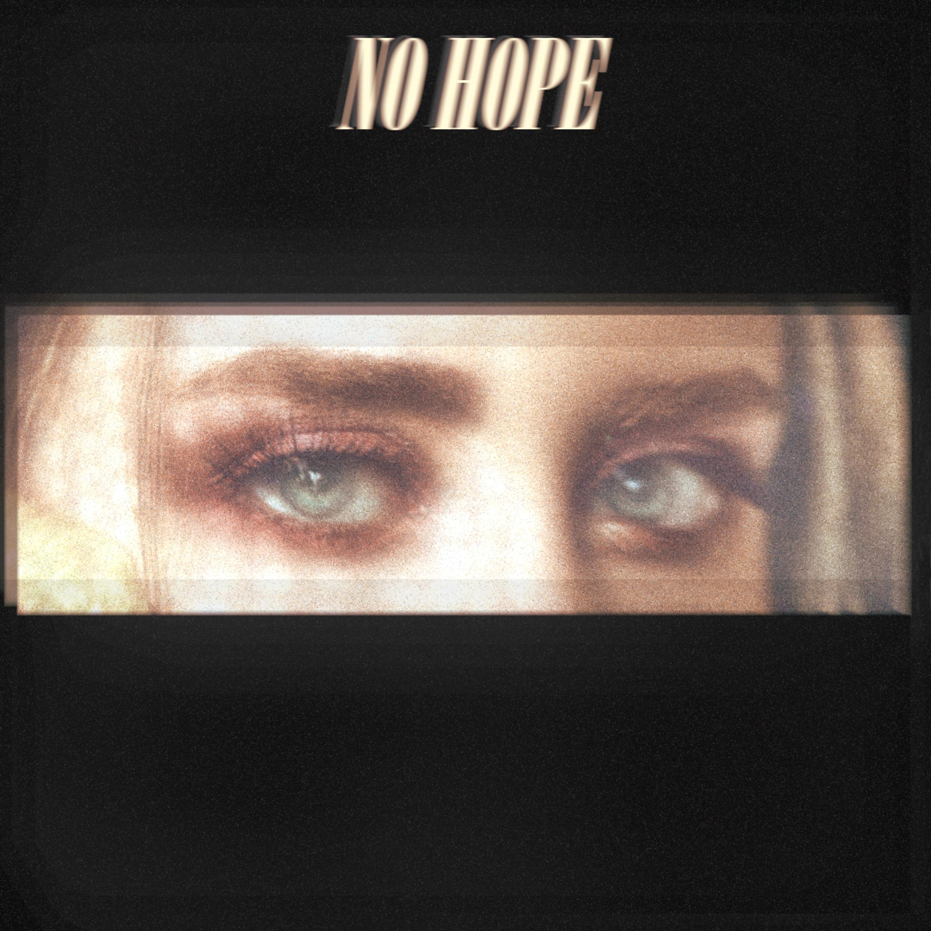 Постер альбома No Hope