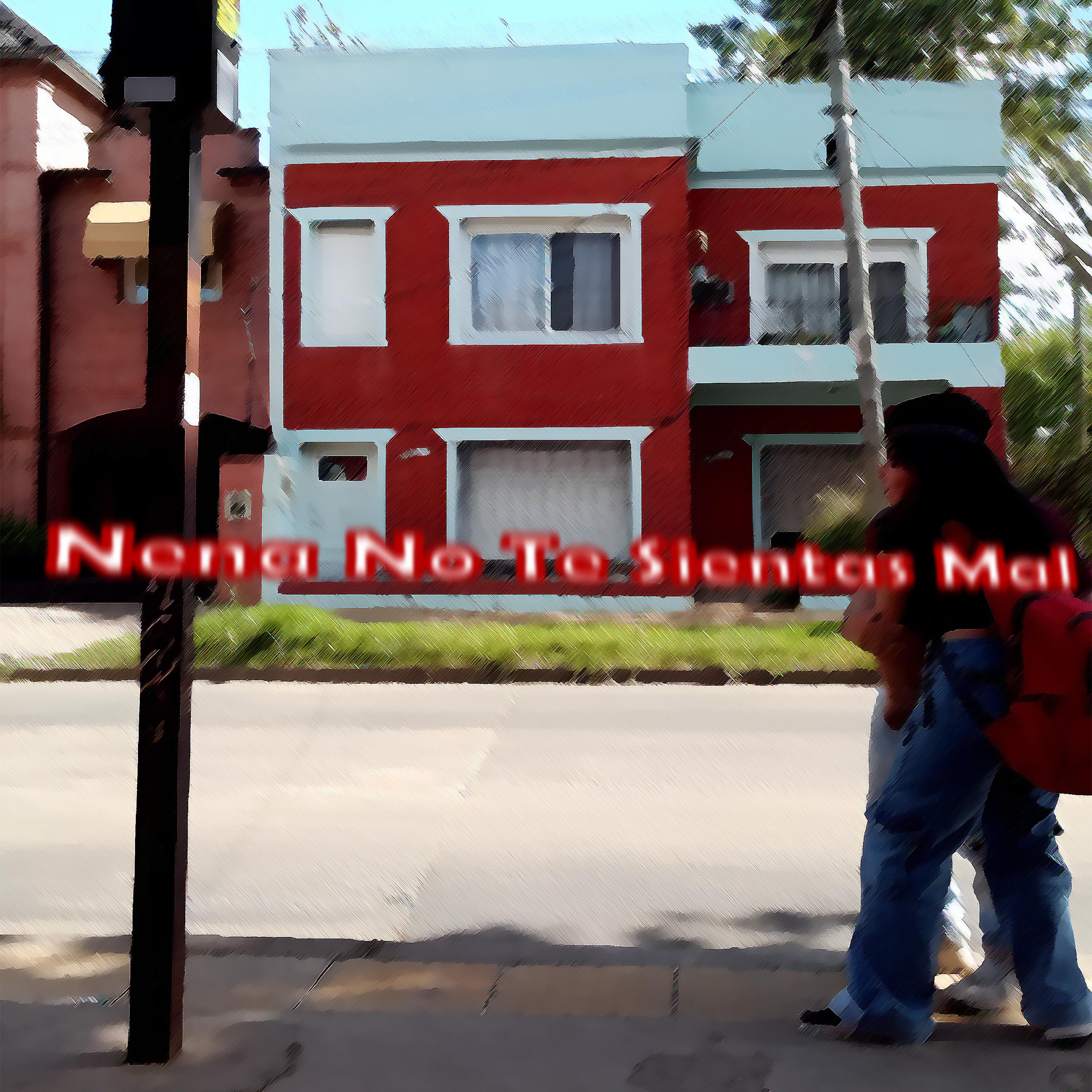 Постер альбома Nena No Te Sientas Mal