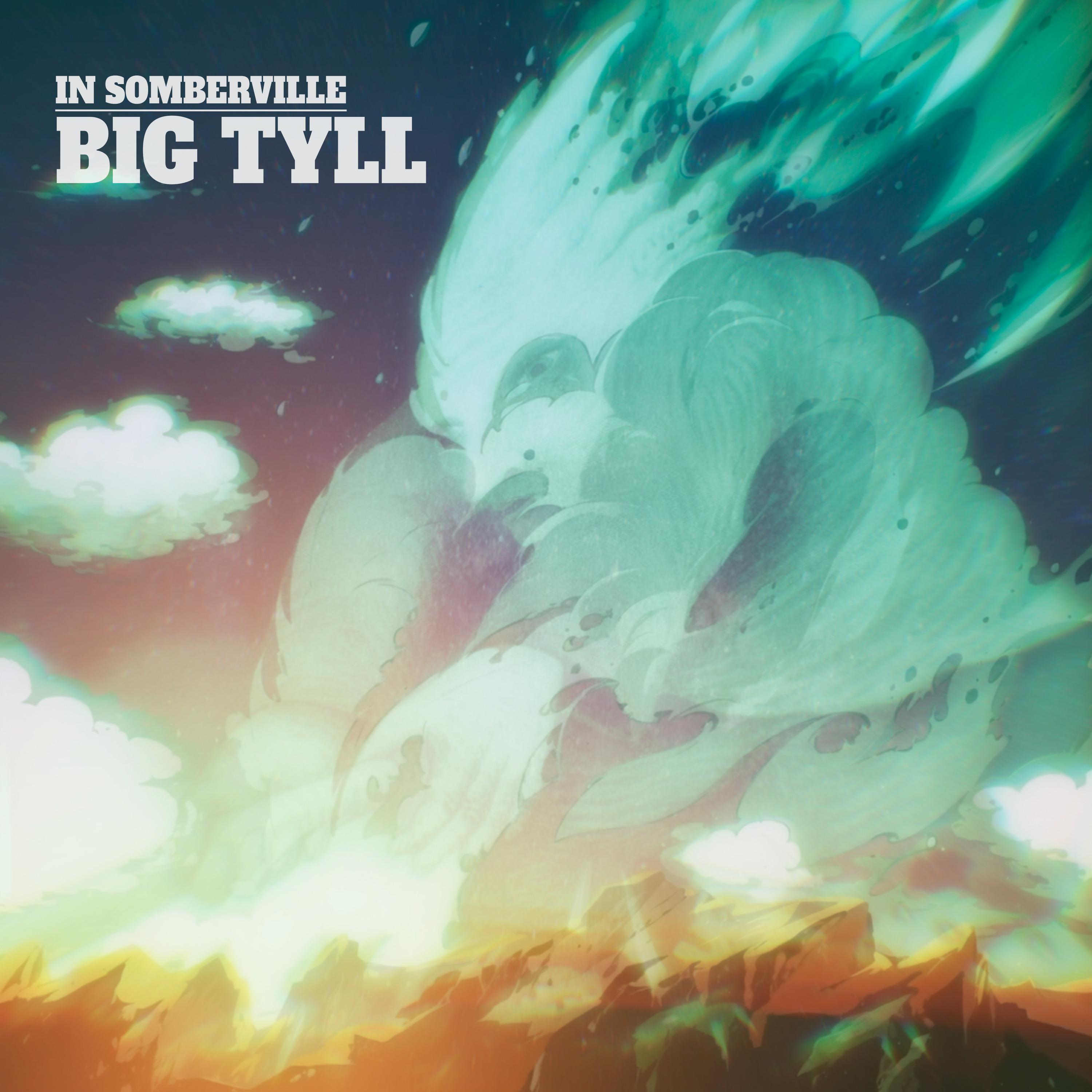 Постер альбома Big Tyll