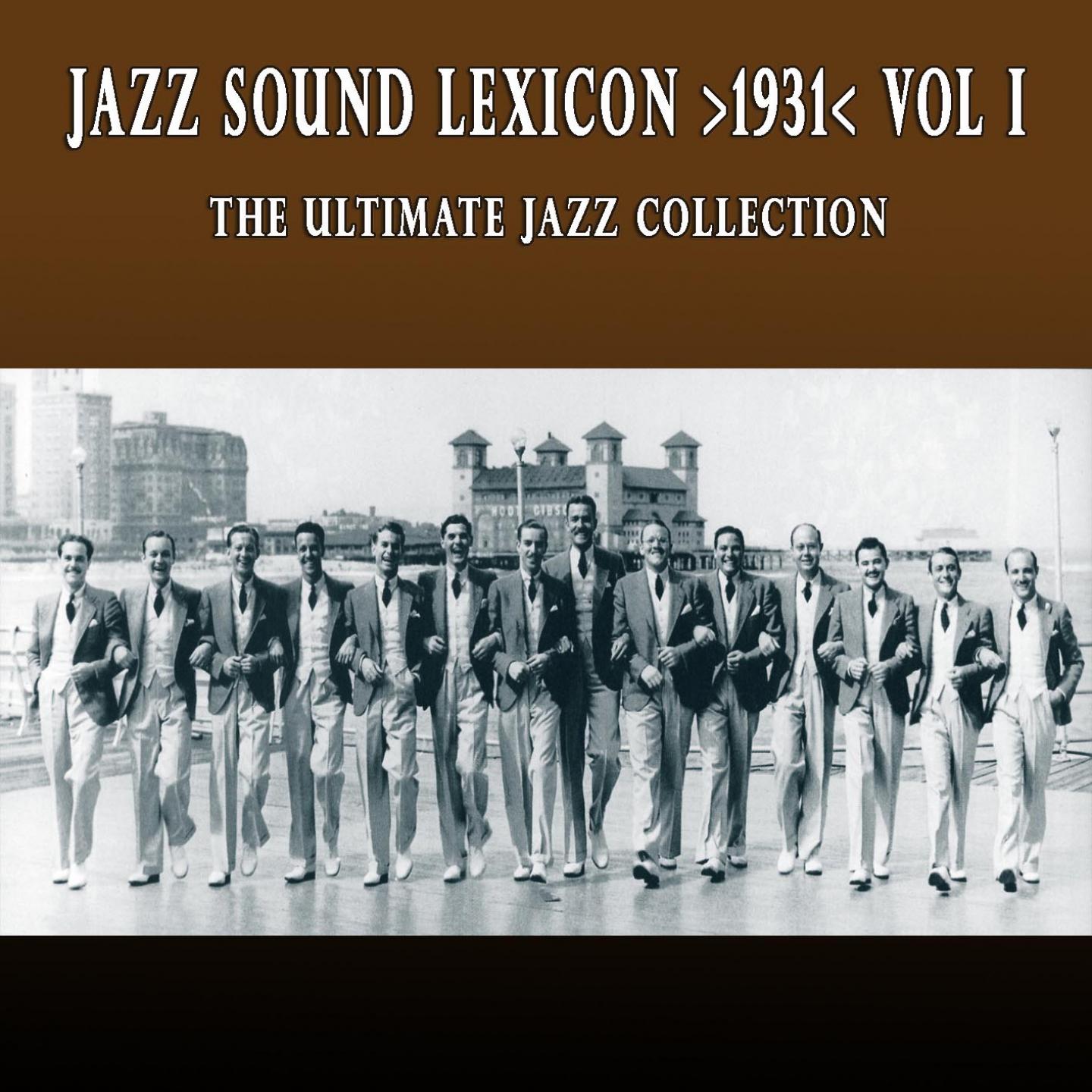 Постер альбома Jazz Sound Lexicon >1931< Vol.1