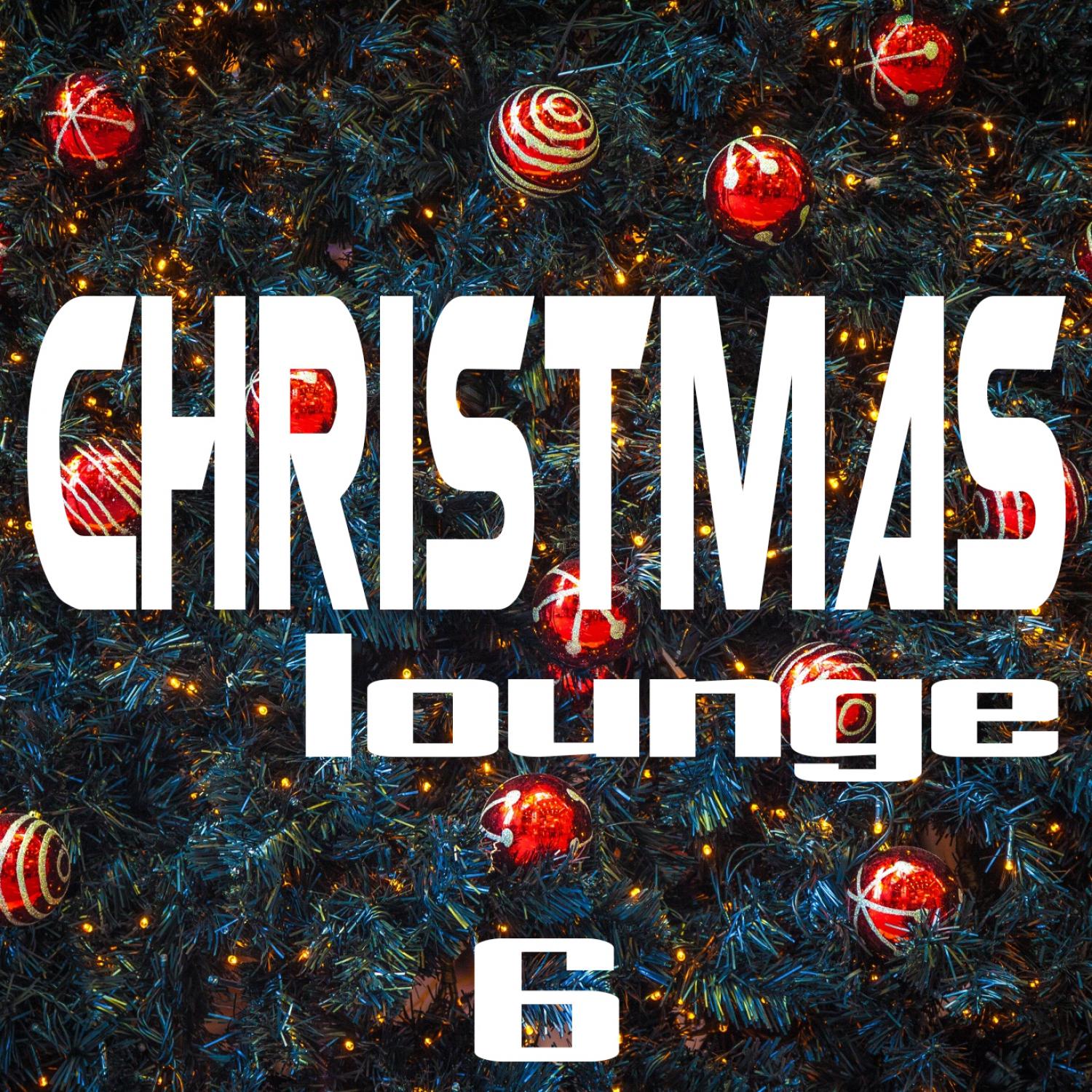 Постер альбома Christmas Lounge, Vol. 6
