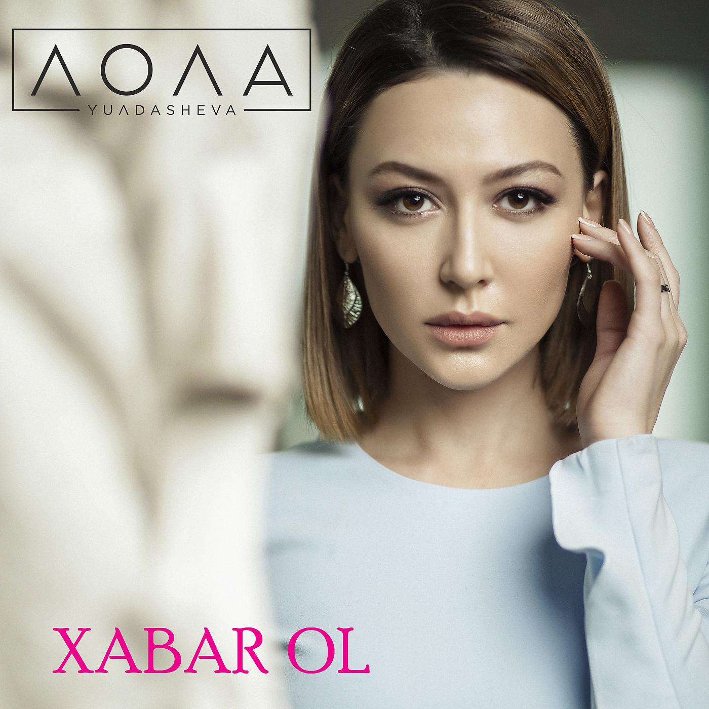 Постер альбома Xabar Ol