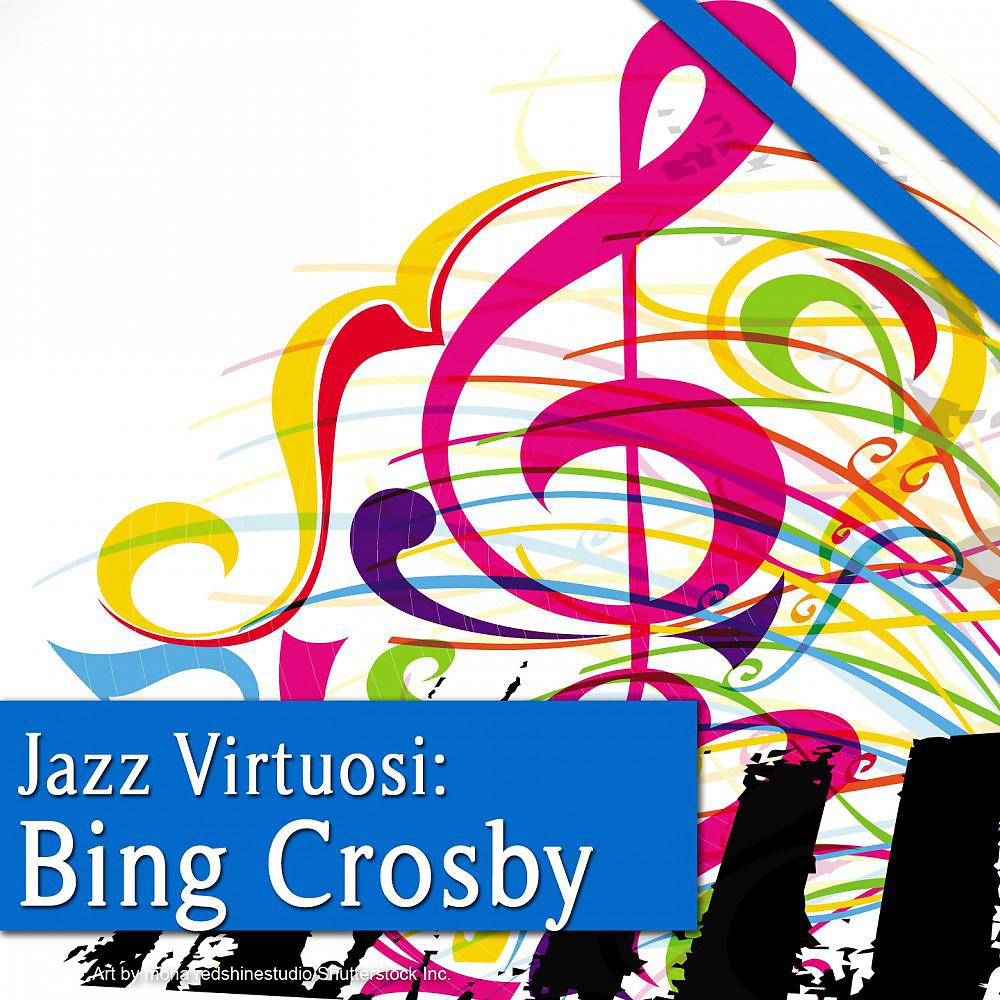 Постер альбома Jazz Virtuosi: Bing Crosby