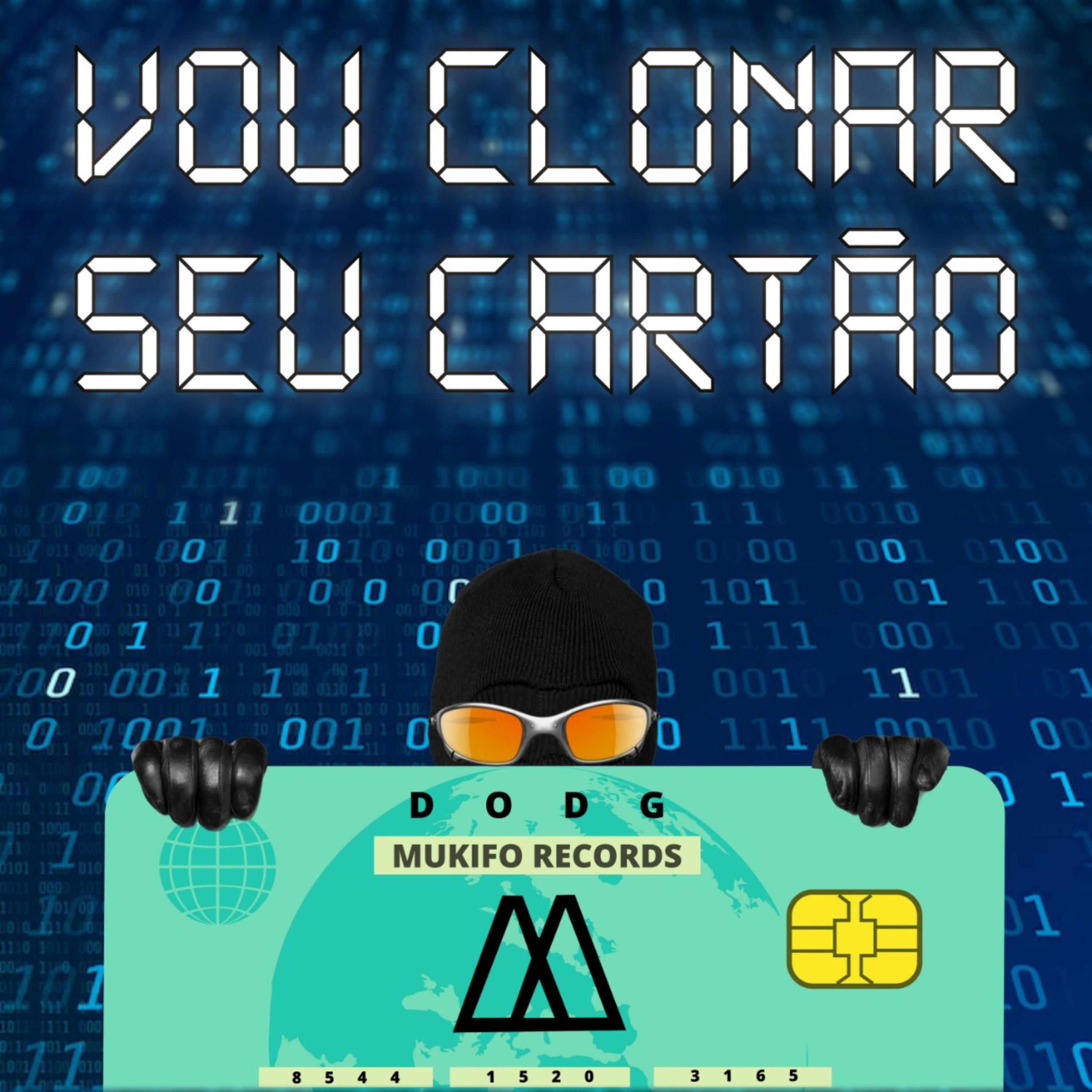 Постер альбома Vou Clonar Seu Cartão