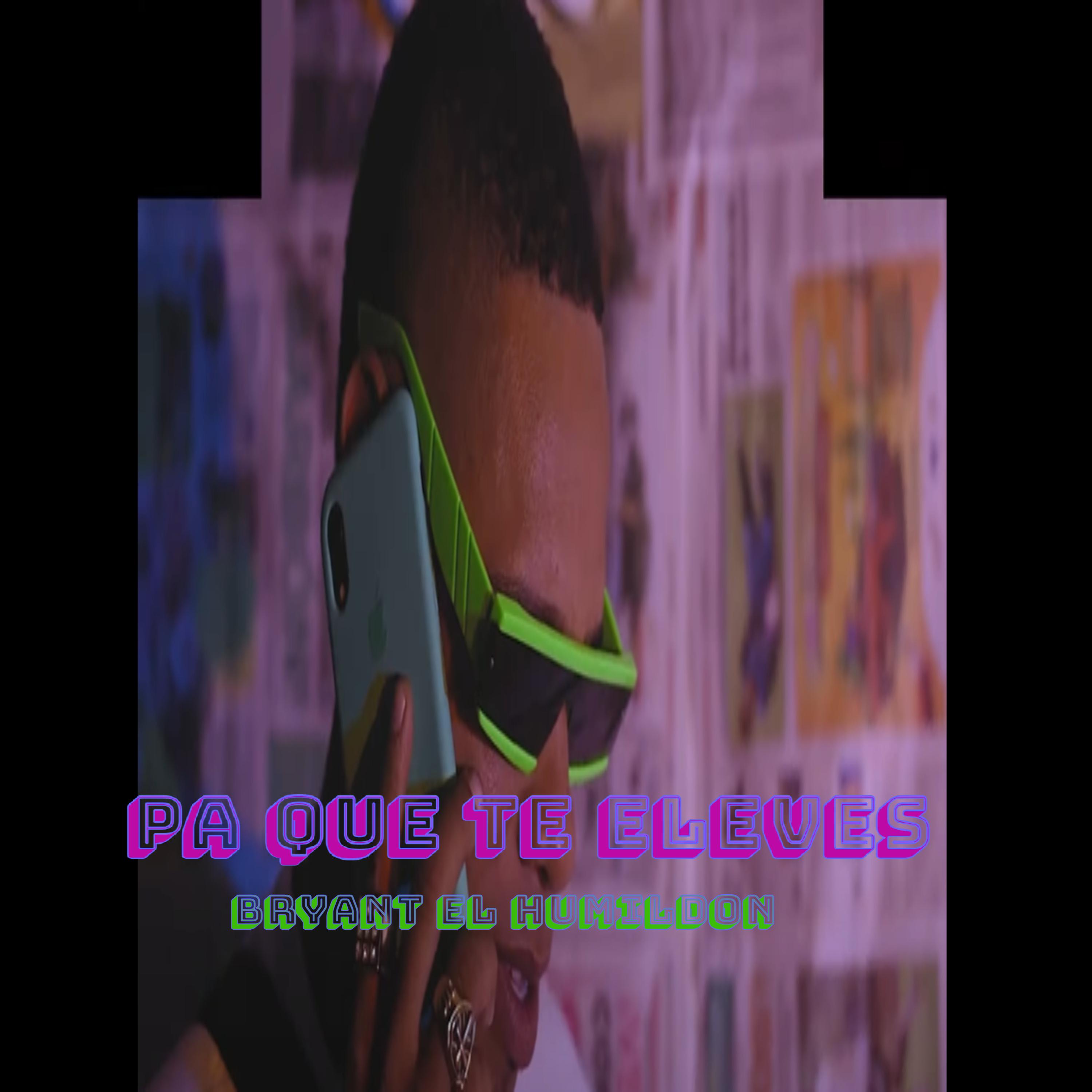 Постер альбома Pa Que Te Eleves