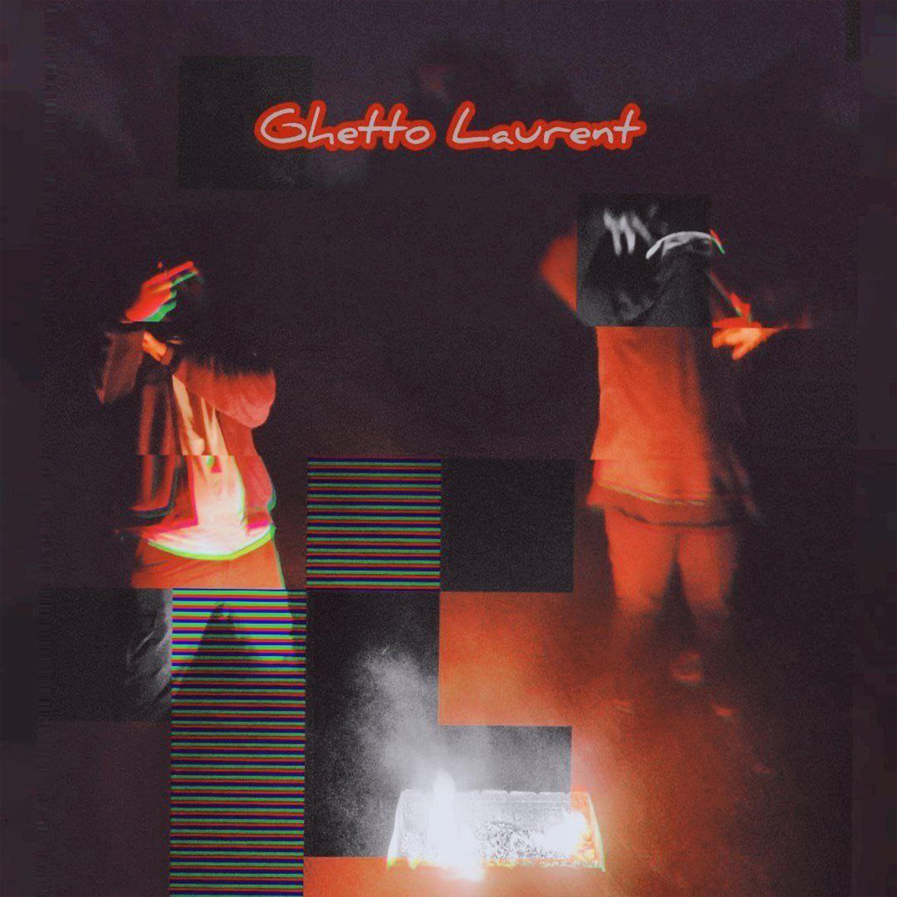 Постер альбома Ghetto Laurent