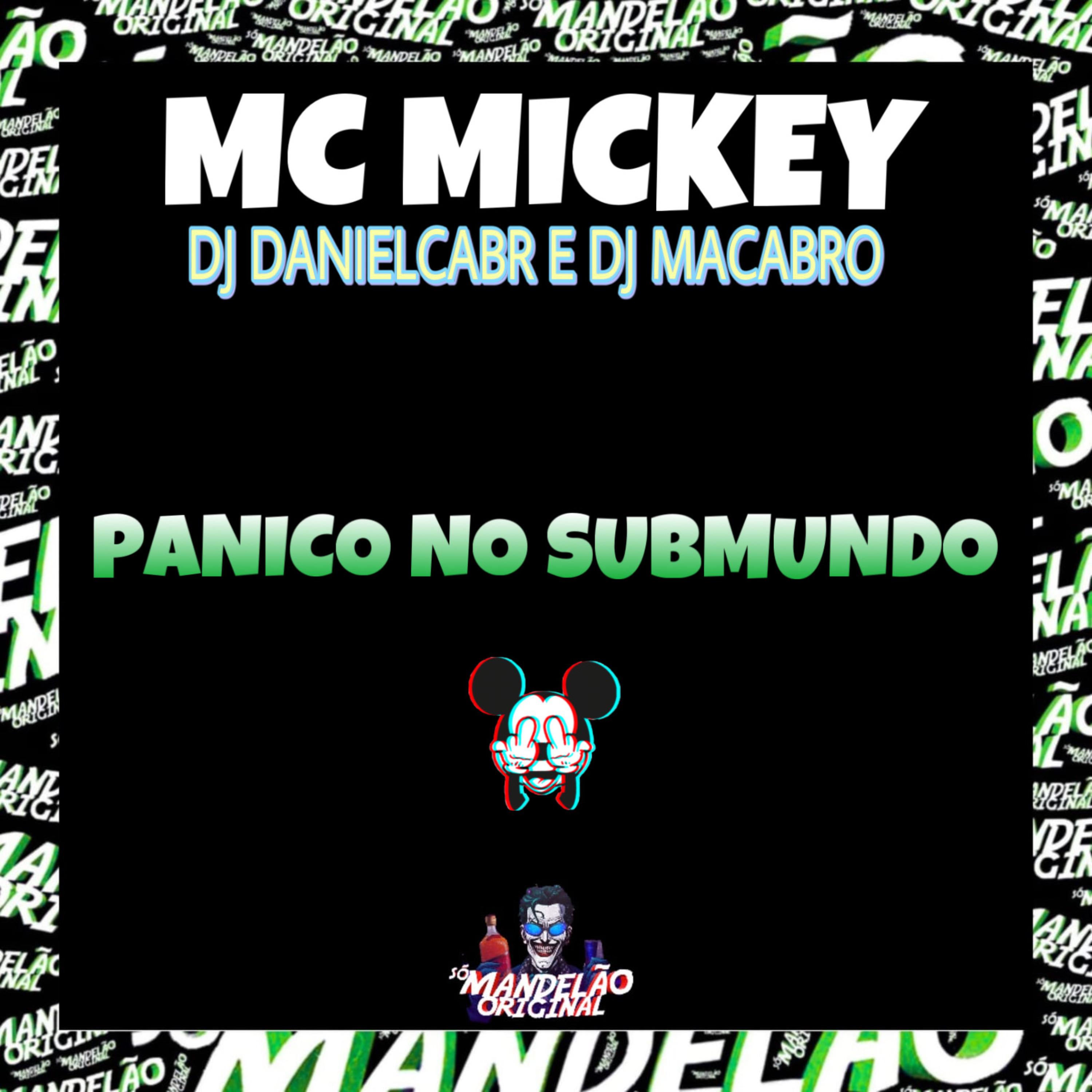 Постер альбома Panico no Submundo