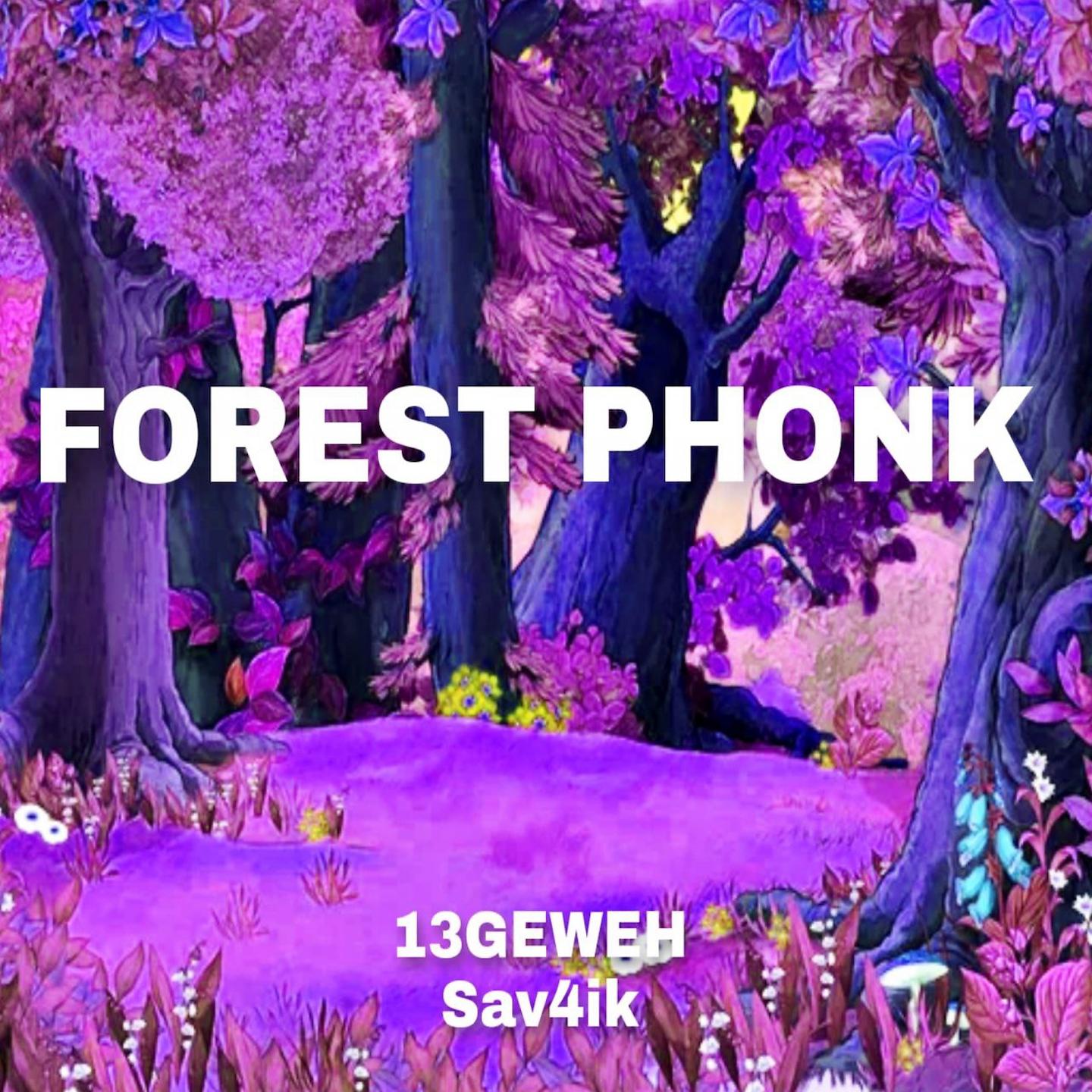 Постер альбома FOREST PHONK