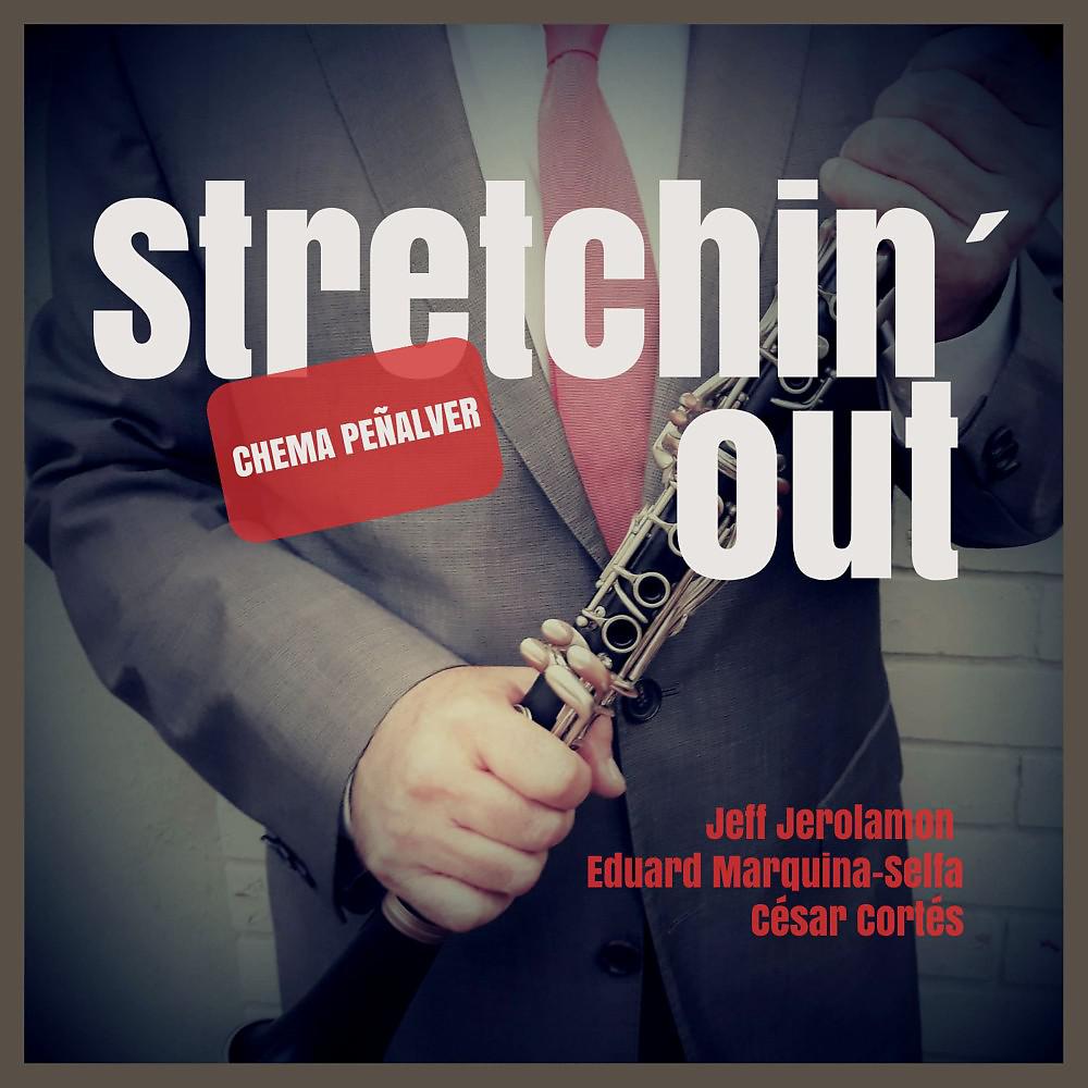 Постер альбома Stretchin' Out