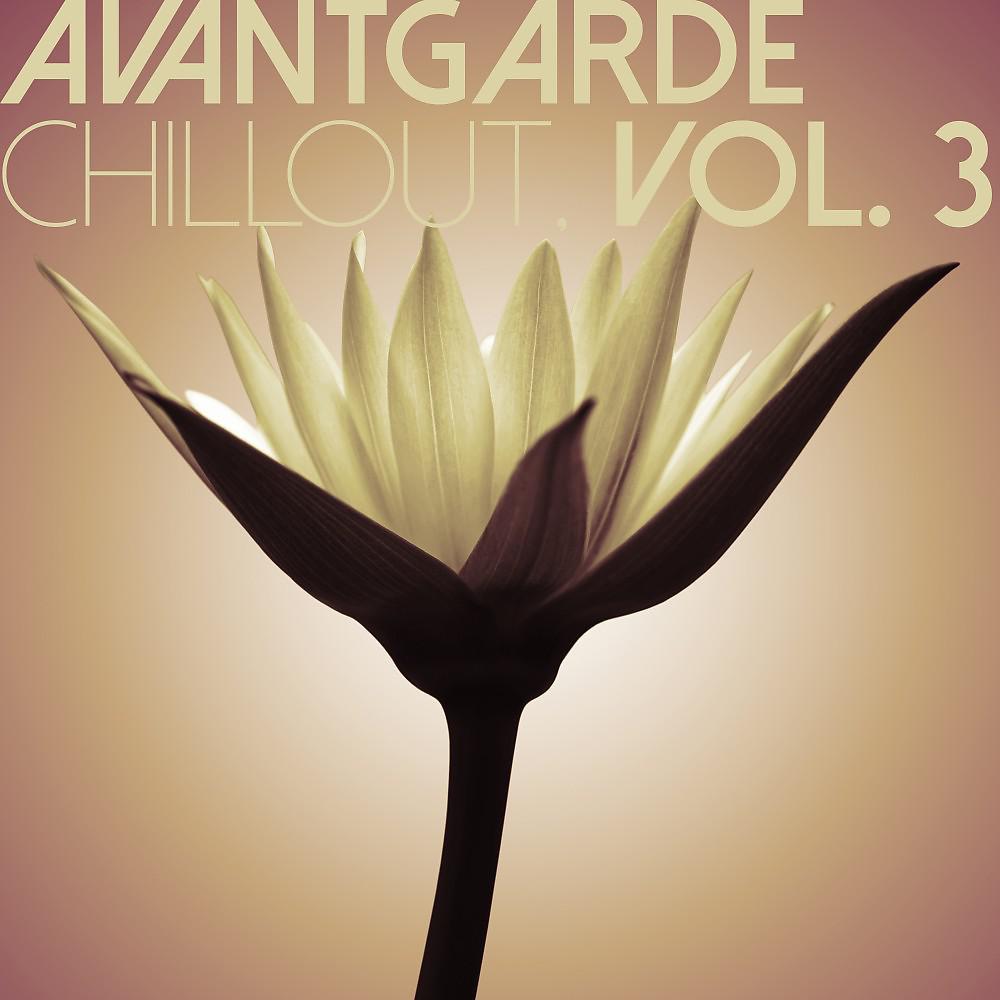 Постер альбома Avantgarde Chillout, Vol. 3