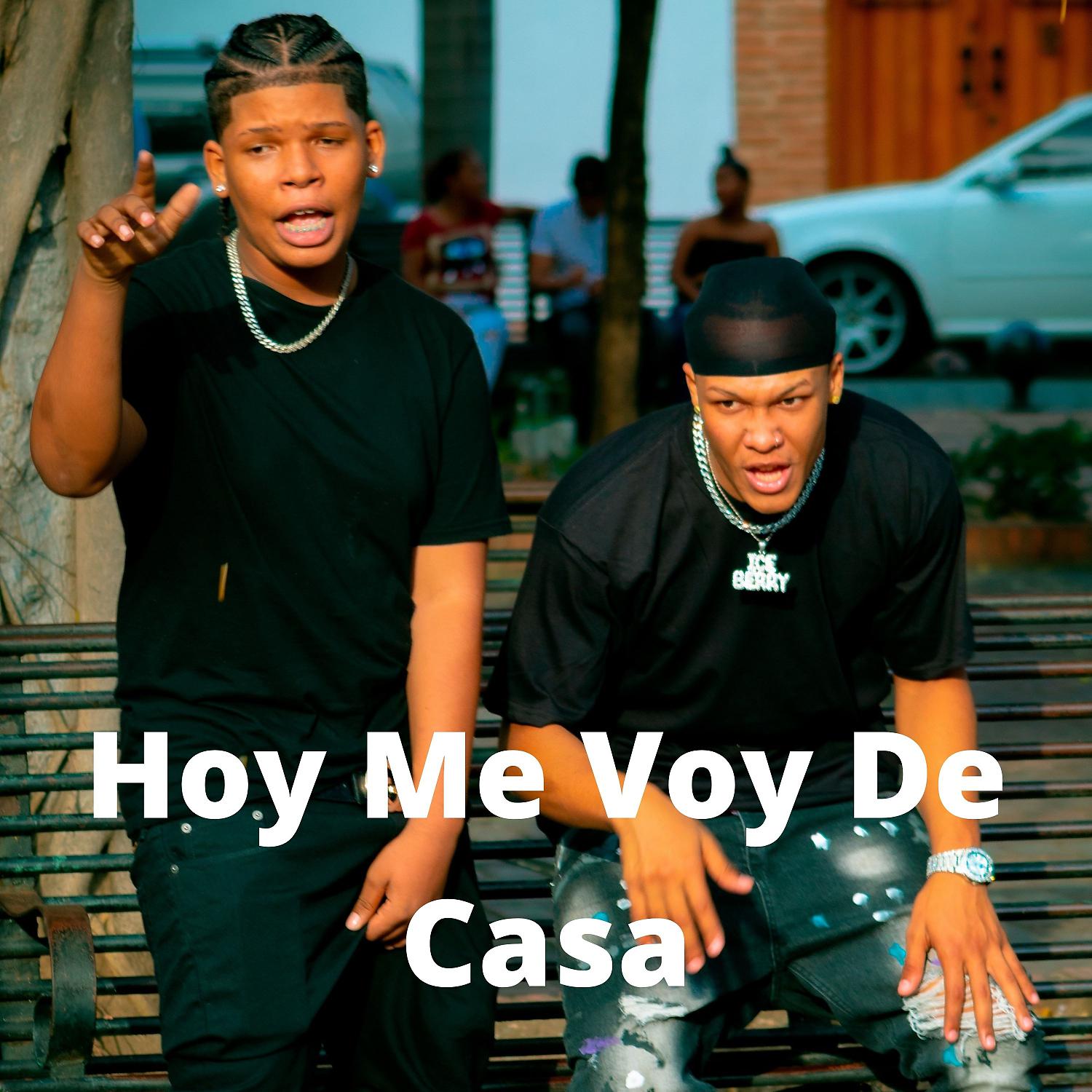 Постер альбома Hoy Me Voy De Casa