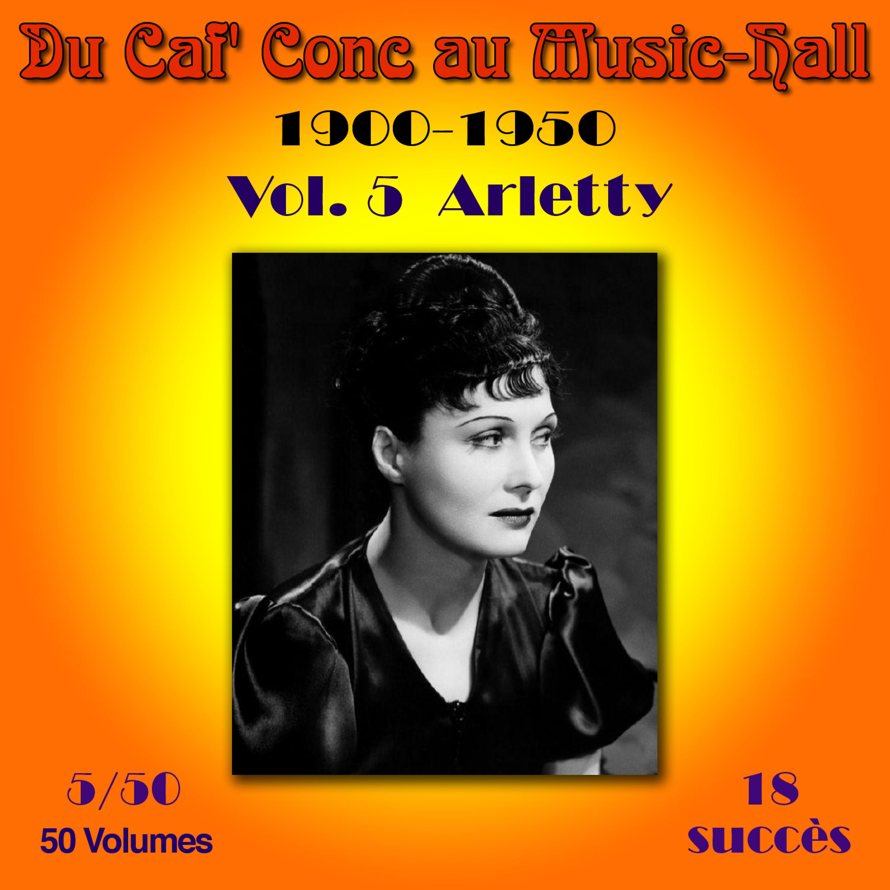 Постер альбома Du Caf' Conc au Music-Hall (1900-1950) en 50 volumes - Vol. 5/50