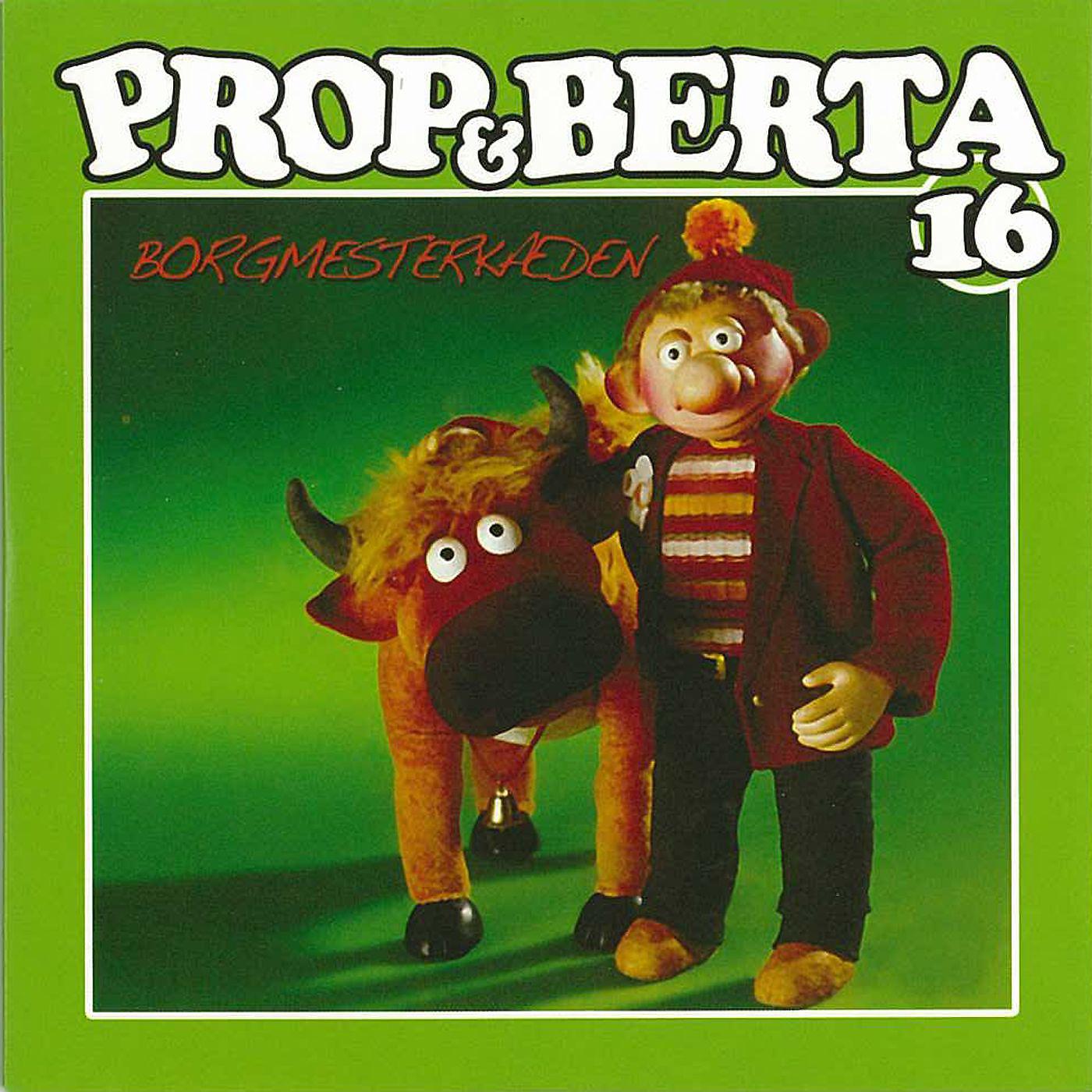 Постер альбома Prop Og Berta 16 (Borgmesterkæden)