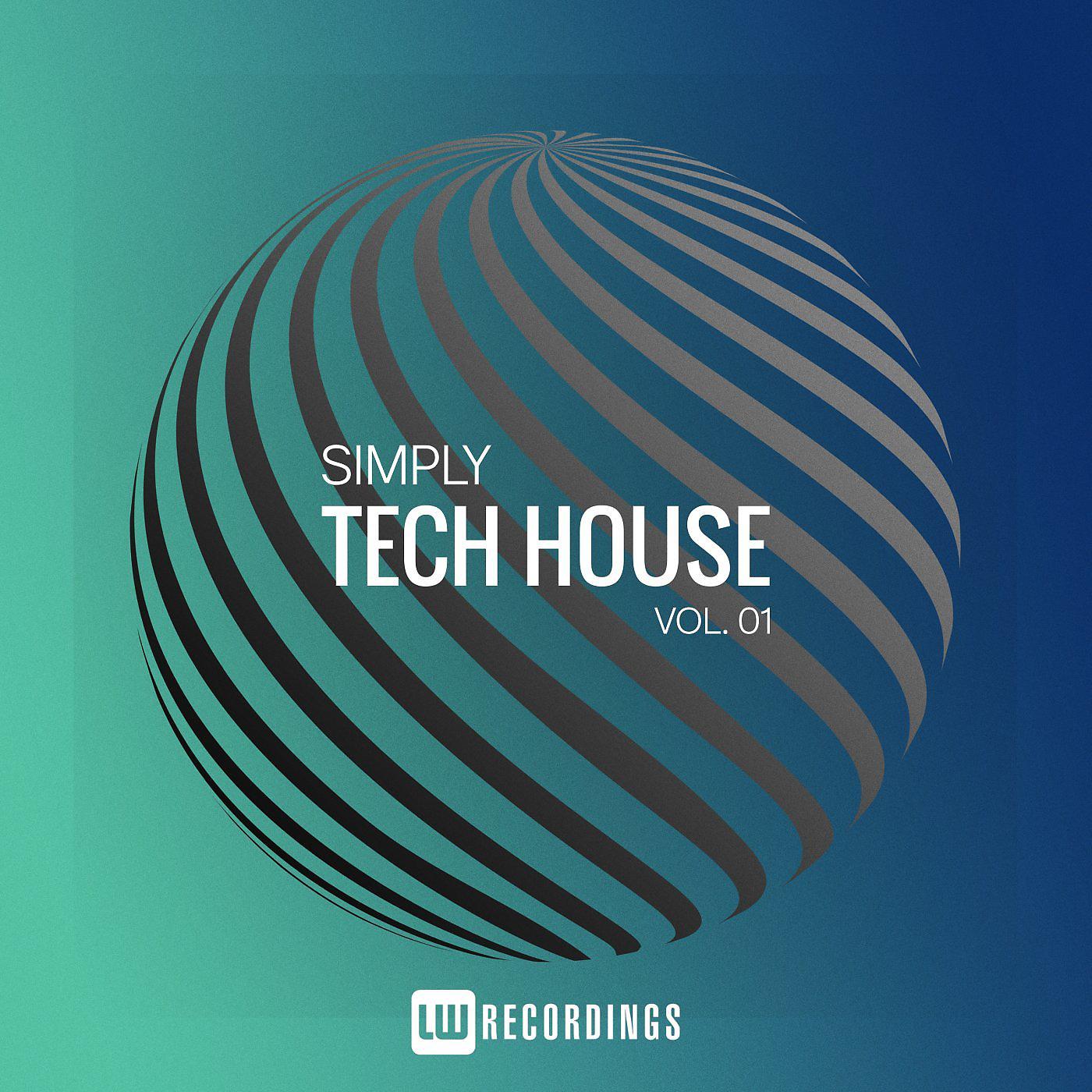 Постер альбома Simply Tech House, Vol. 01