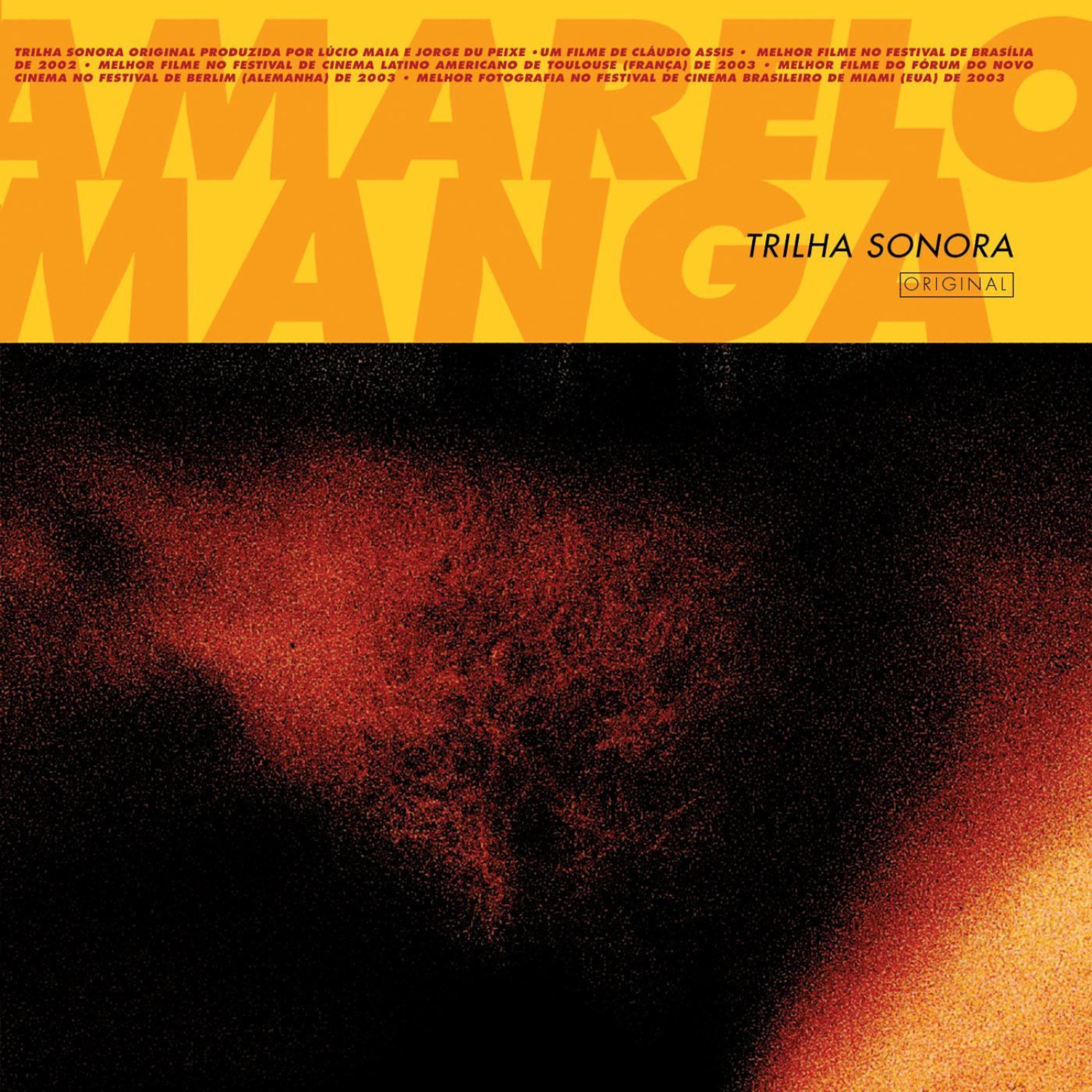Постер альбома Trilha Sonora do Filme "Amarelo Manga"