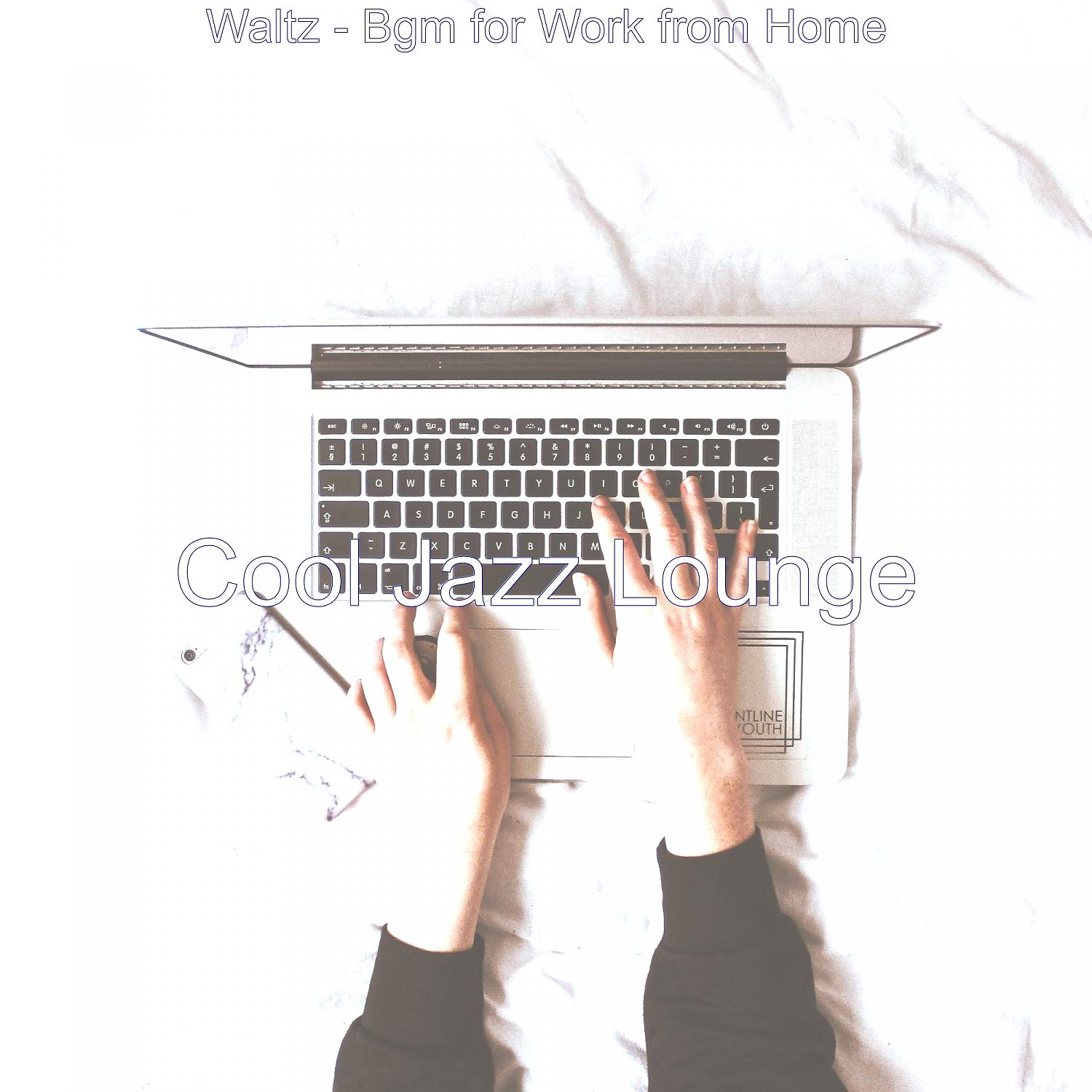 Постер альбома Waltz - Bgm for Work from Home