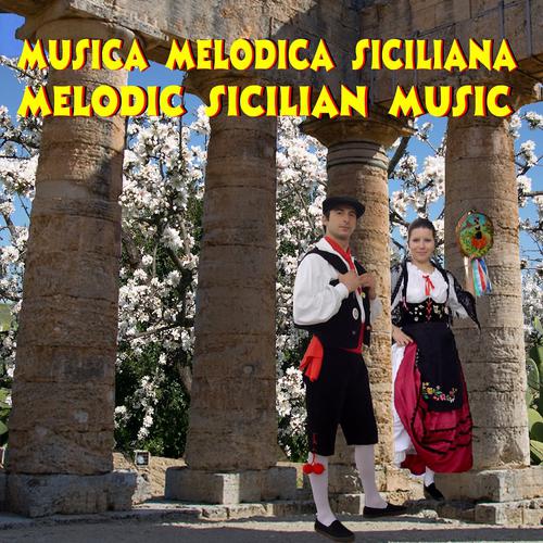 Постер альбома Musica melodica siciliana