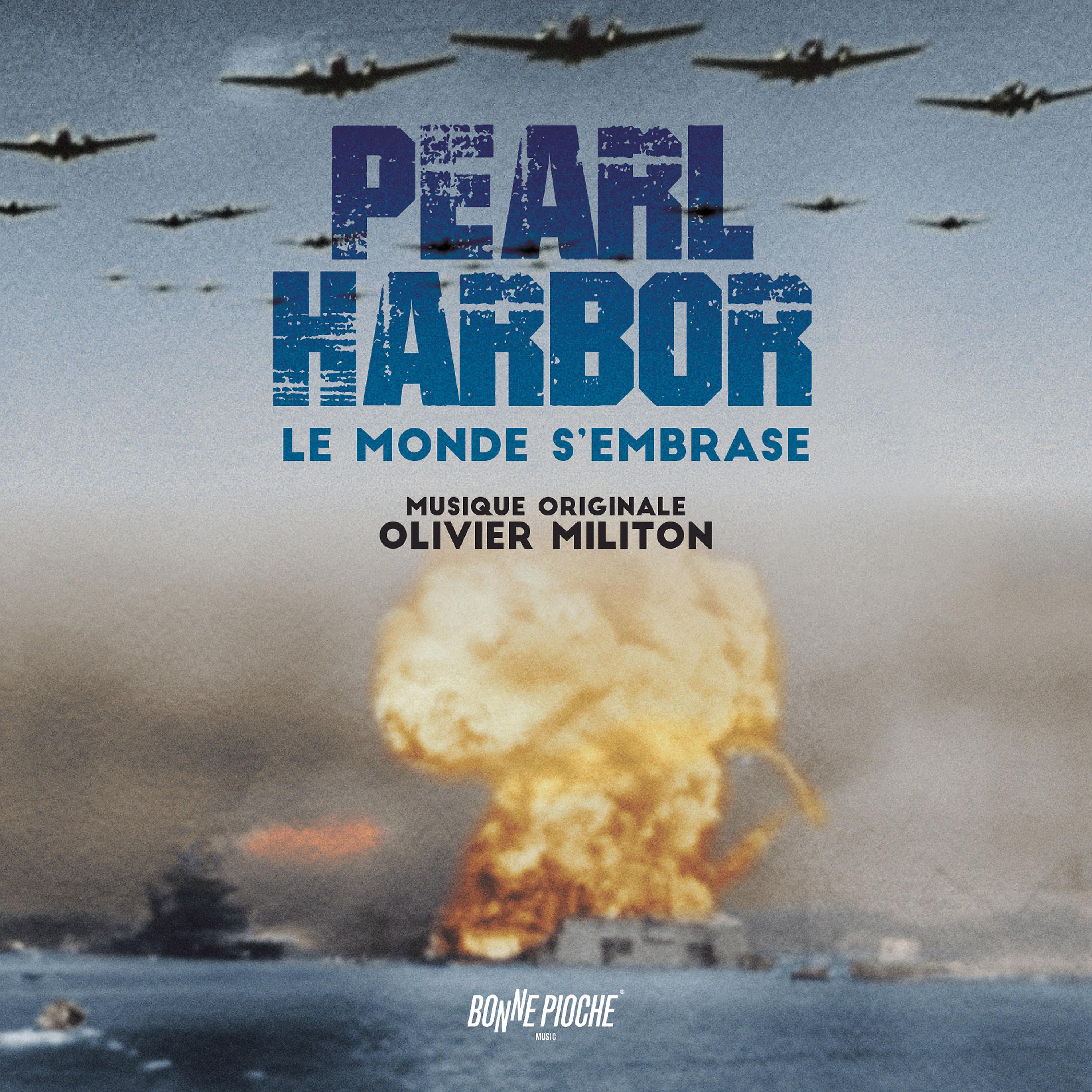 Постер альбома Pearl Harbor, le monde s'embrase (Bande originale du film)