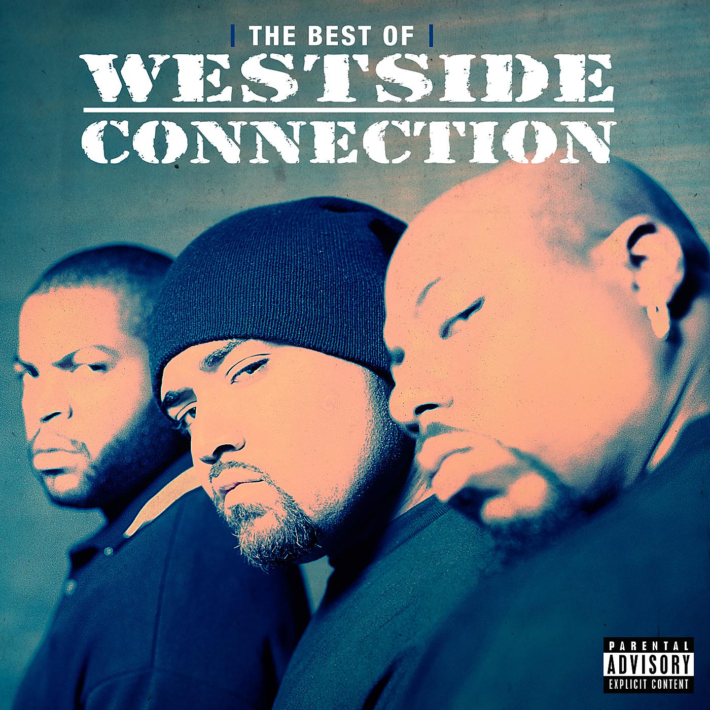 Постер альбома The Best Of Westside Connection