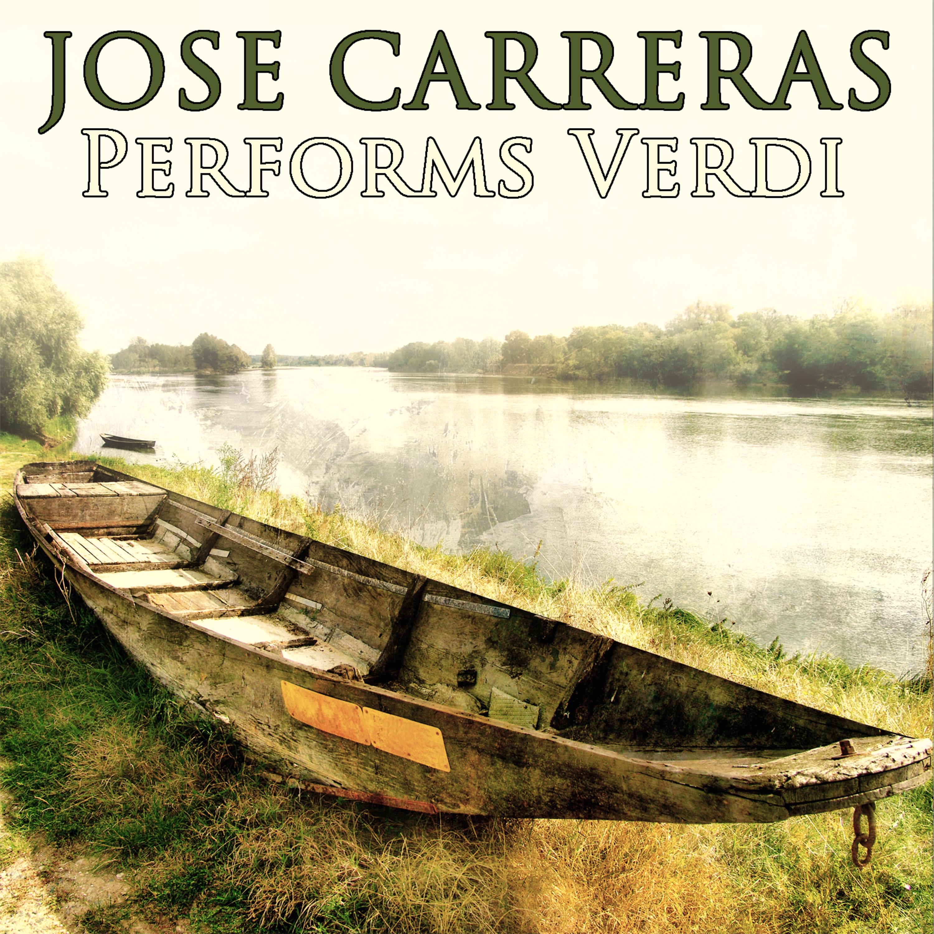 Постер альбома Jose Carreras Performs Verdi