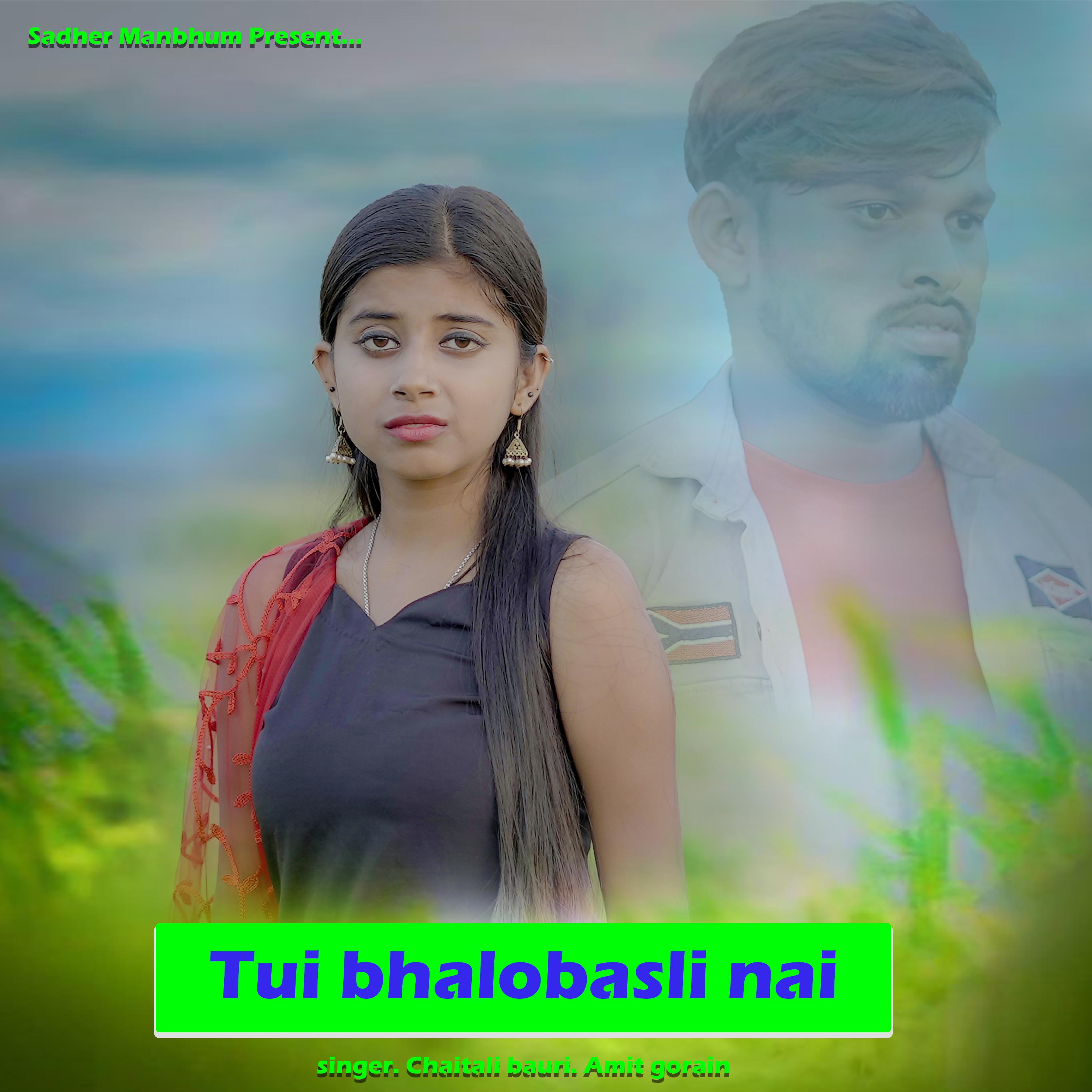 Постер альбома Tui bhalobasli nai