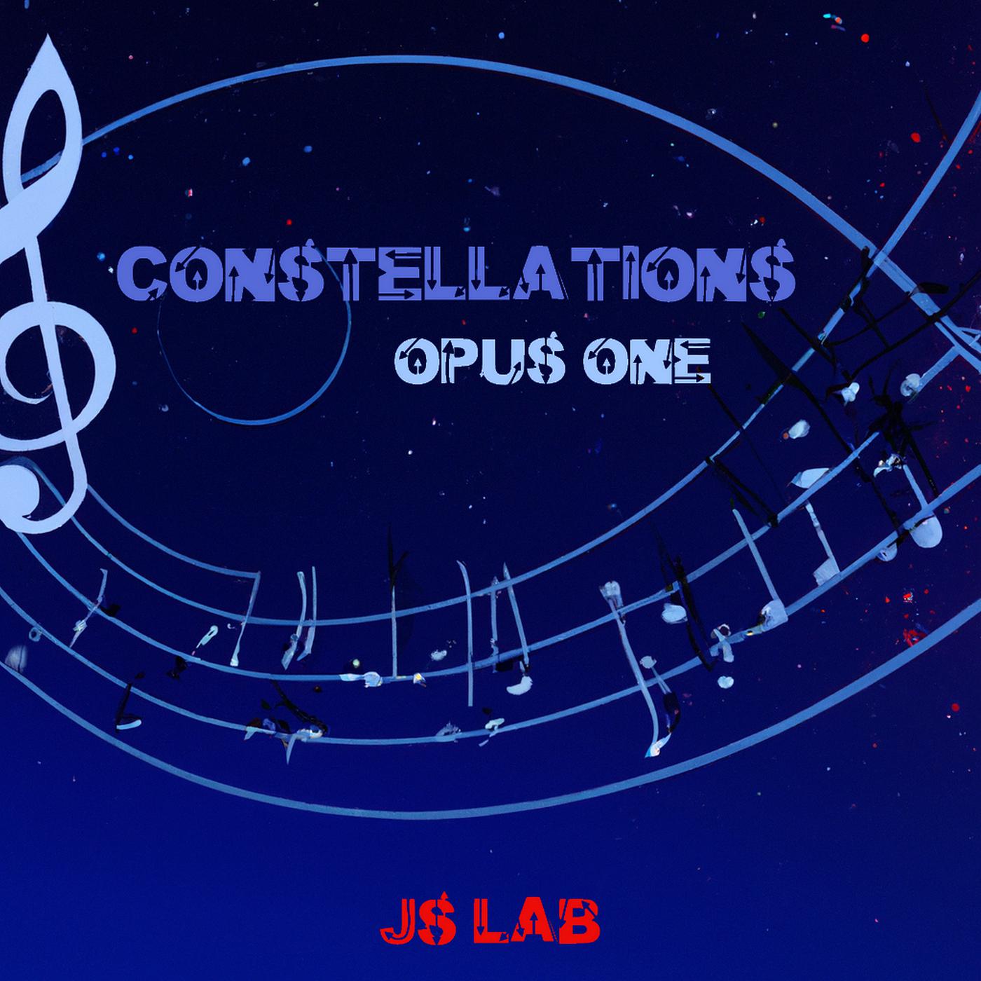 Постер альбома Constellations Opus One