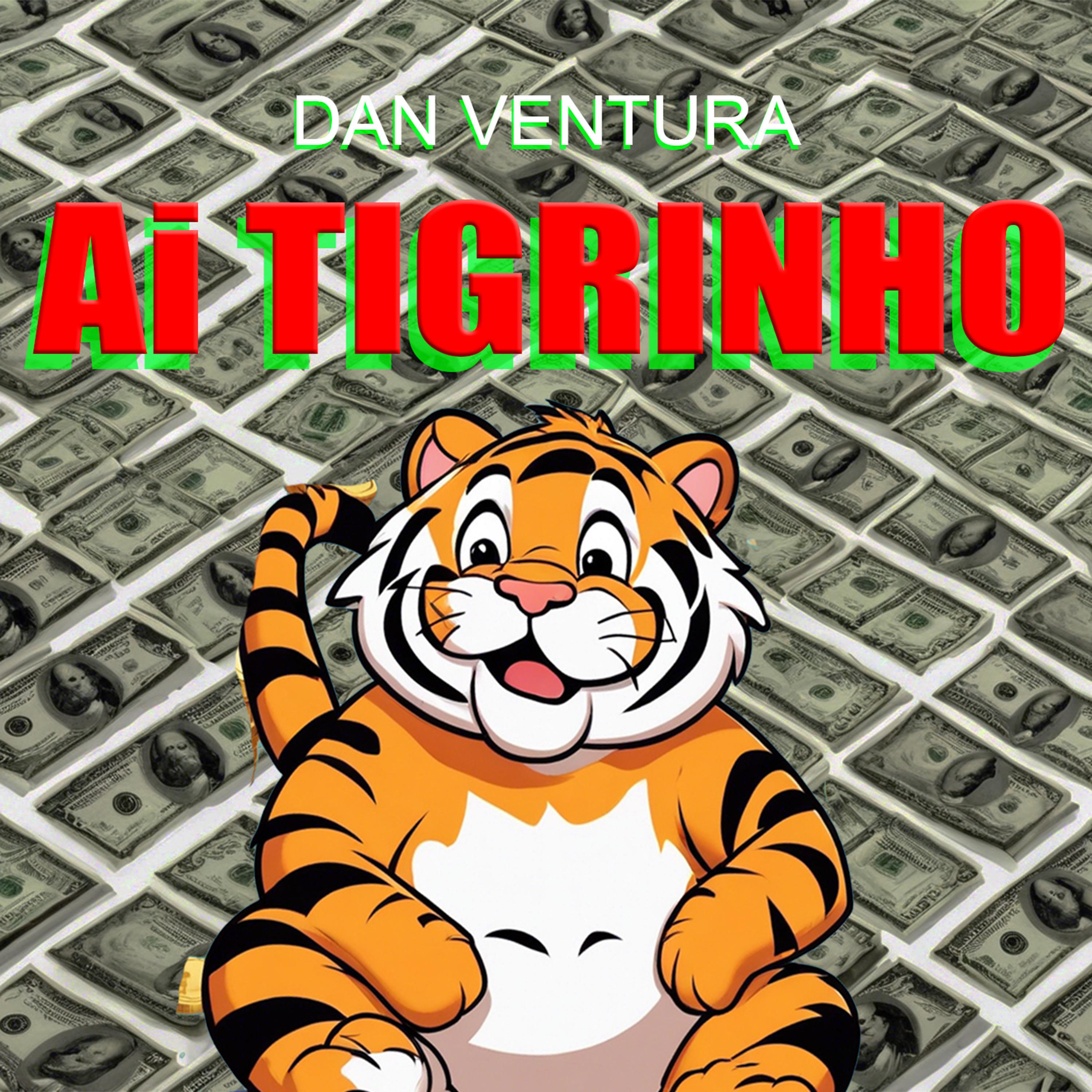 Постер альбома Ai Tigrinho