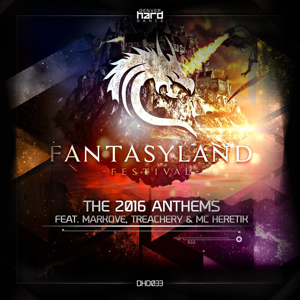 Постер альбома Fantasyland: The 2016 Anthems