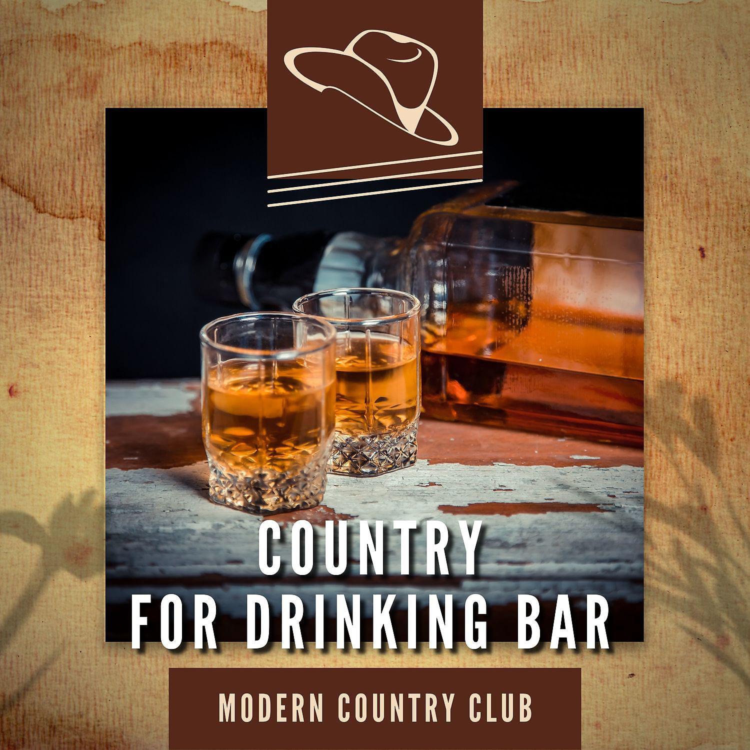 Постер альбома Country for Drinking Bar