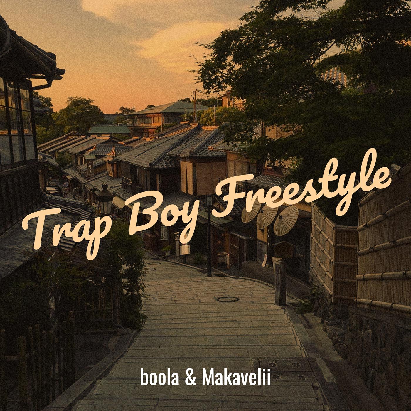 Постер альбома Trap Boy Freestyle