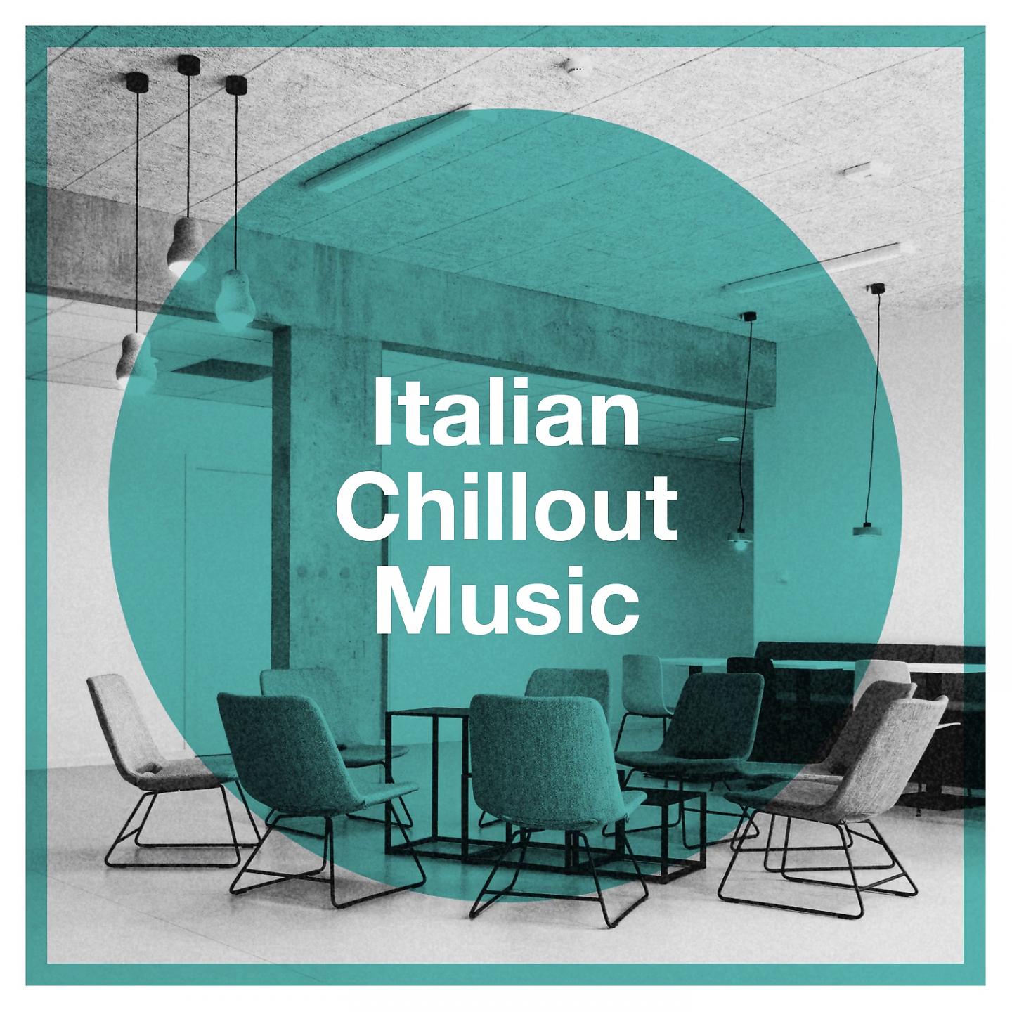 Постер альбома Italian chillout music