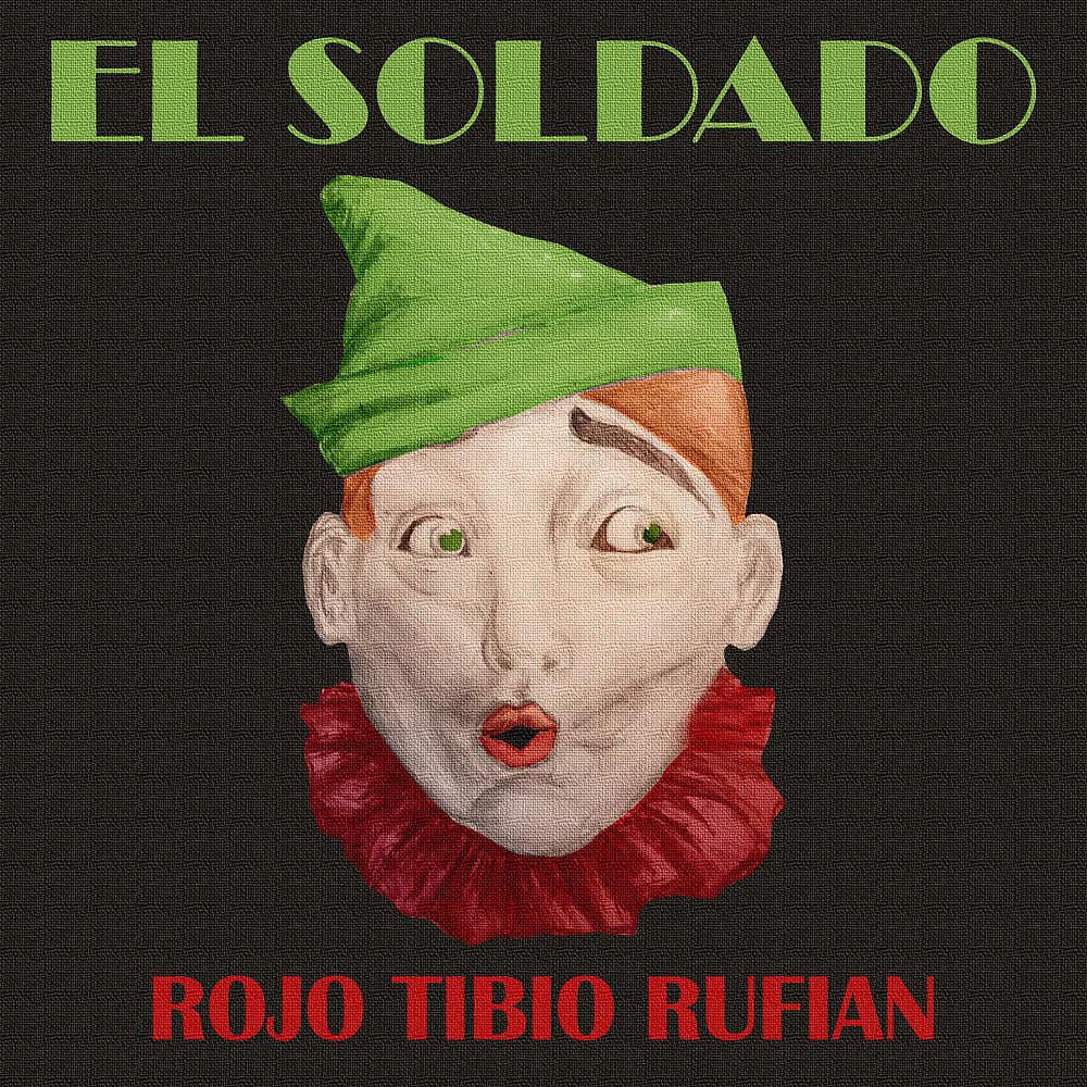 Постер альбома Rojo Tibio Rufián (Live Streaming)