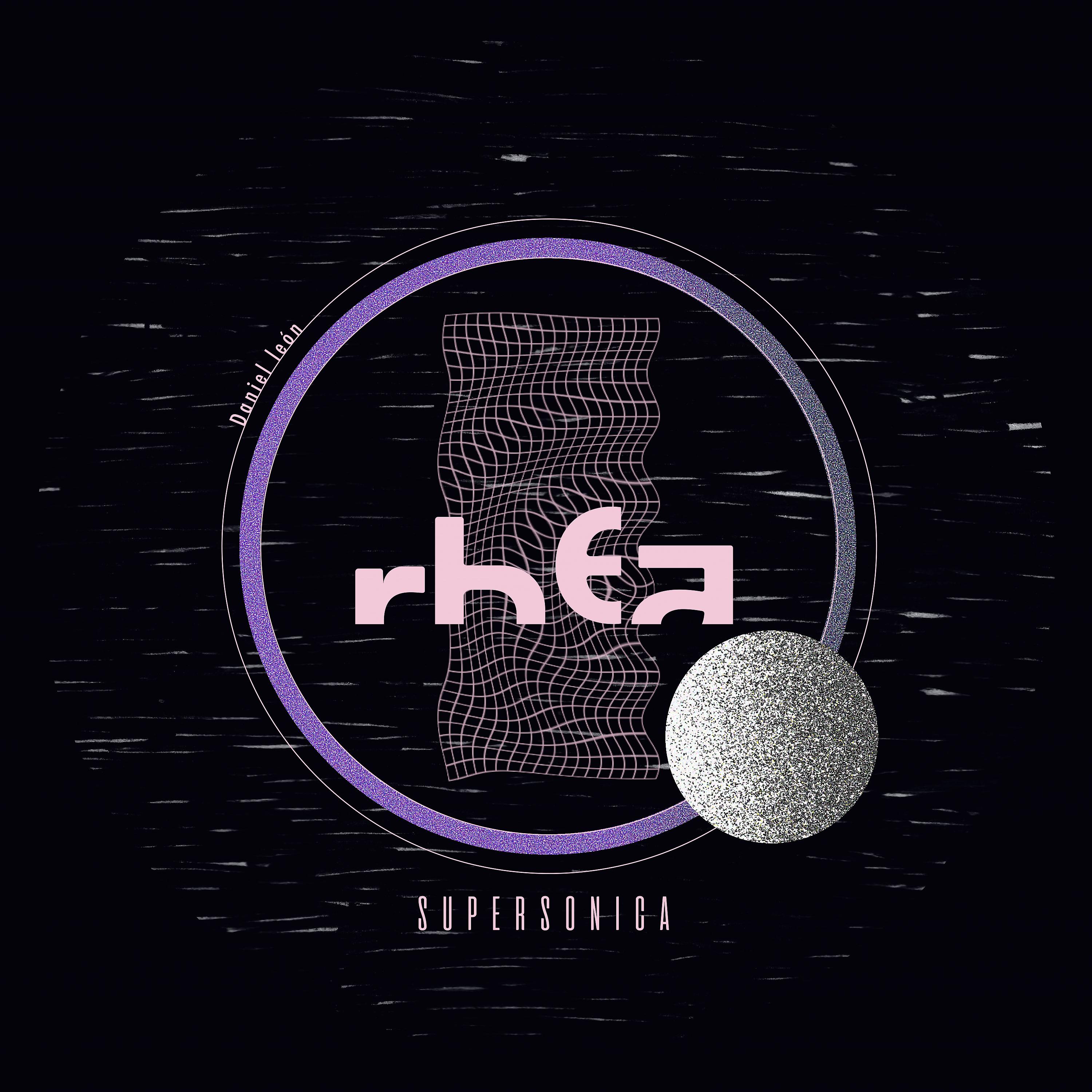 Постер альбома Supersonica - RHEA