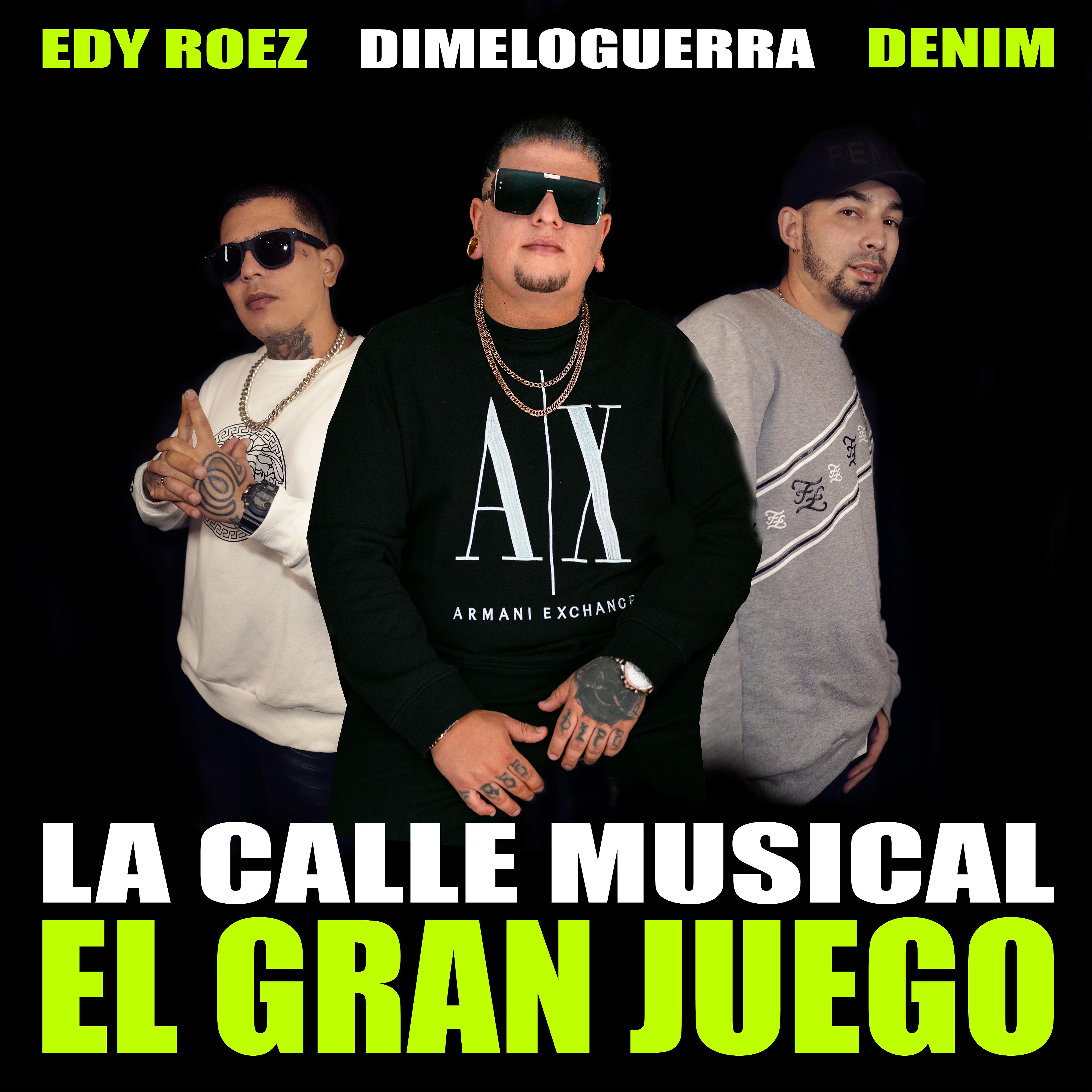 Постер альбома La Calle Musical - El Gran Juego