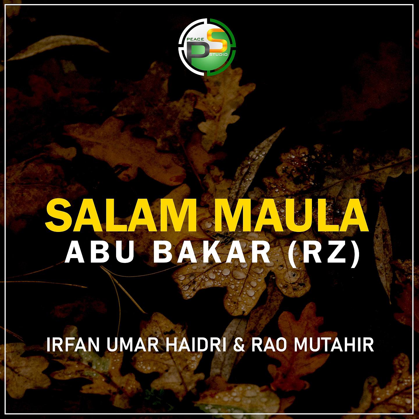 Постер альбома Salam Maula Abu Bakar (Rz)