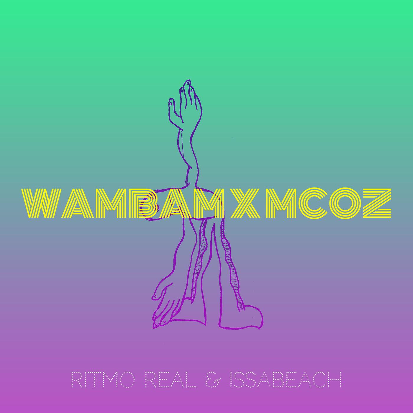 Постер альбома Wambam X McOz