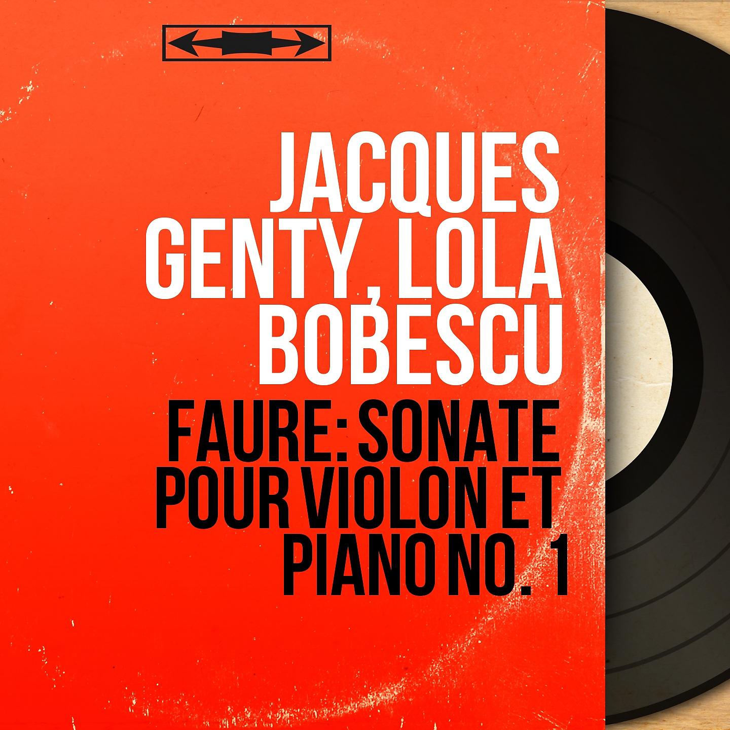 Постер альбома Fauré: Sonate pour violon et piano No. 1