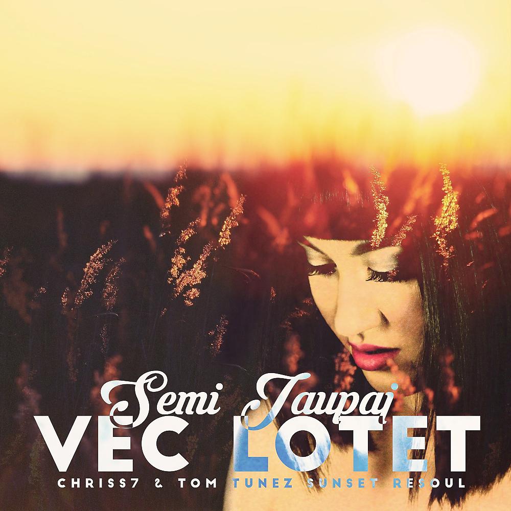 Постер альбома Vec Lotet