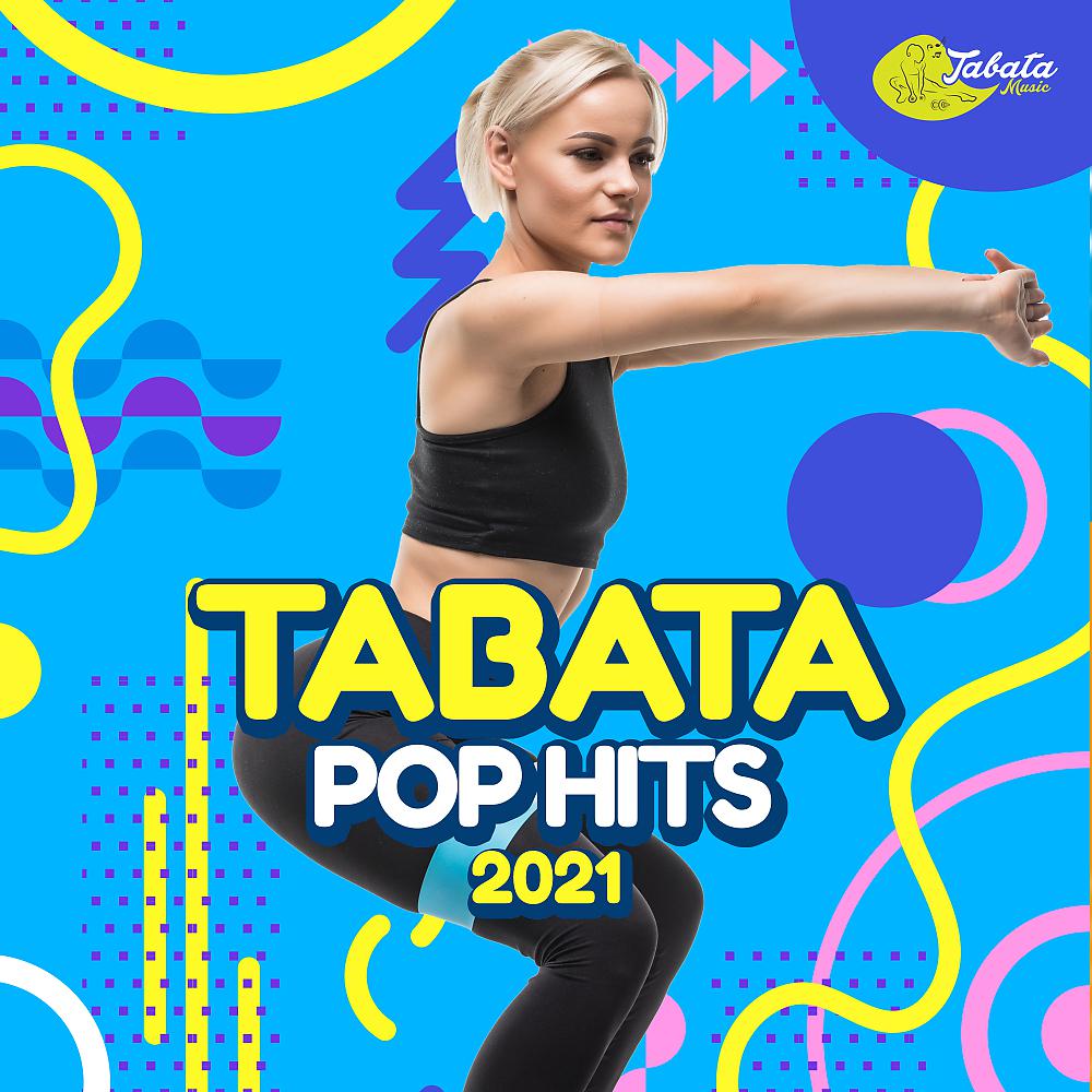Постер альбома Tabata Pop Hits 2021