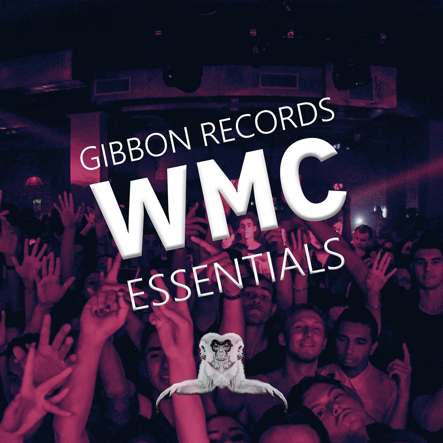 Постер альбома Gibbon Records Wmc Essentials